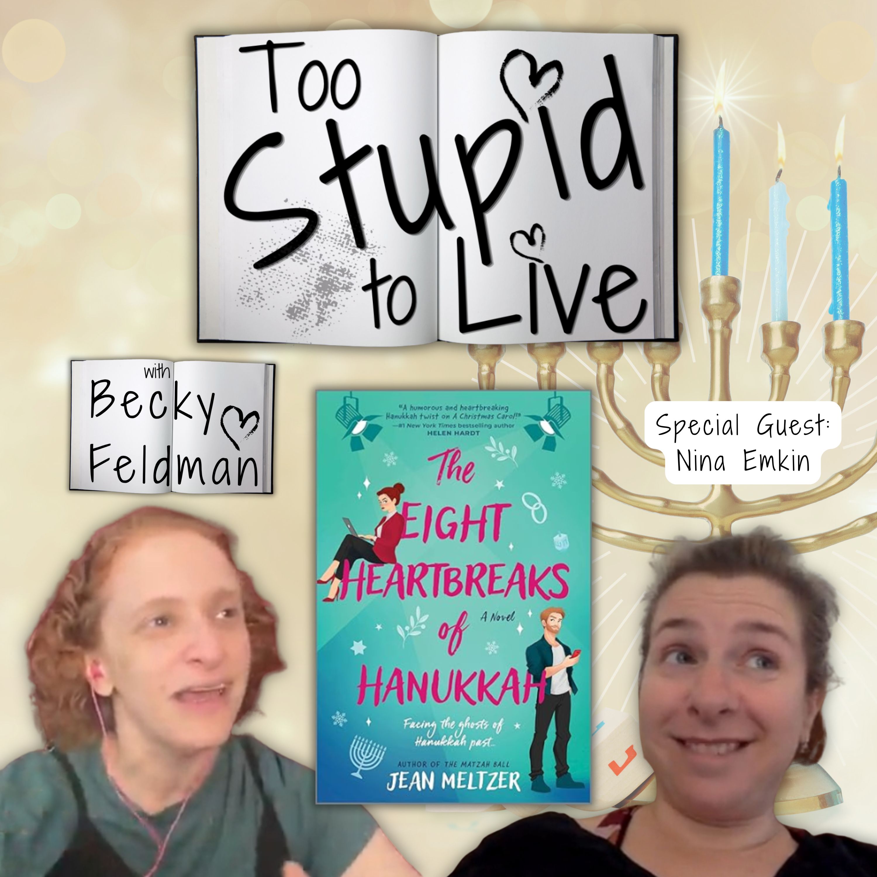 The Eight Heartbreaks of Hanukkah with Nina Emkin