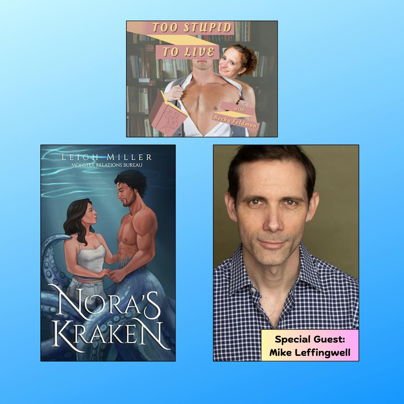 Nora's Kraken with Mike Leffingwell