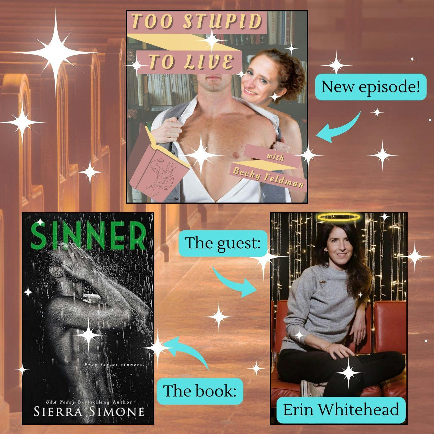 Sinner with Erin Whitehead
