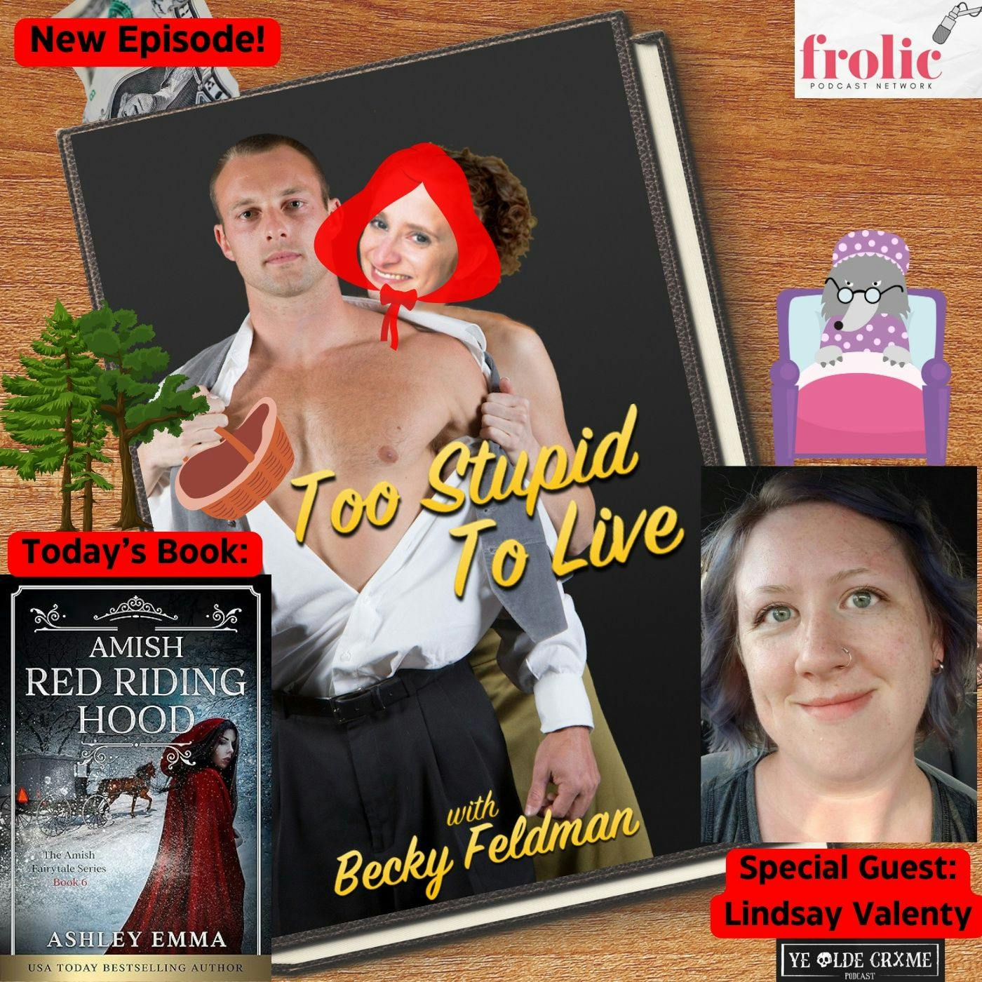 Amish Red Riding Hood with Lindsay Valenty