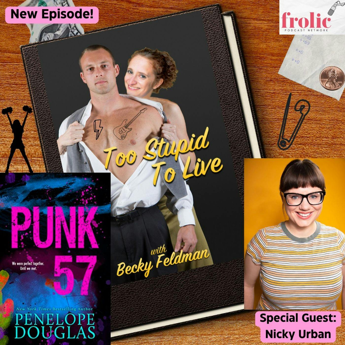 Punk 57 with Nicky Urban!
