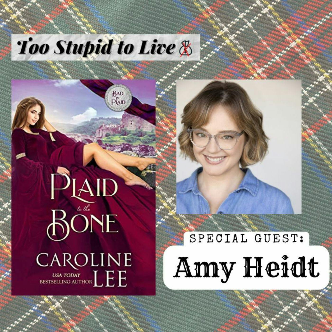 Plaid to the Bone with Amy Heidt