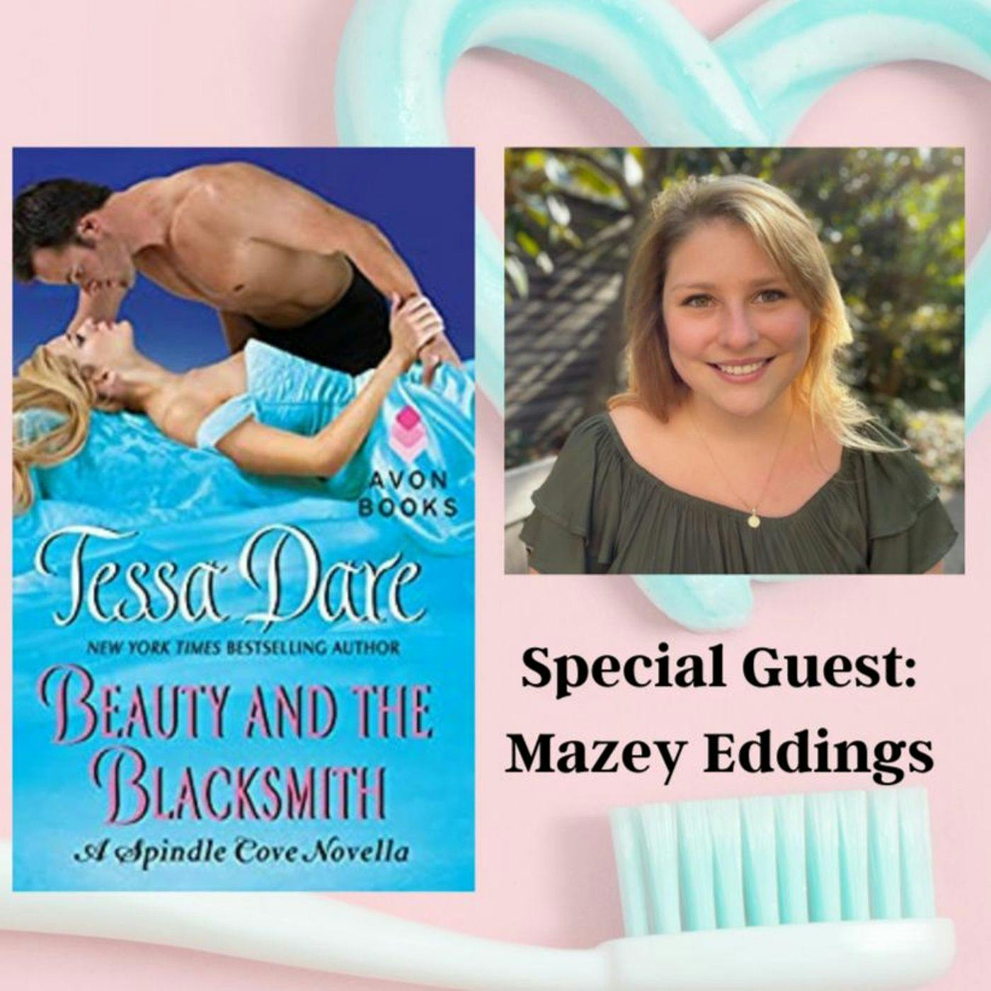 Beauty and the Blacksmith with Mazey Eddings episode artwork