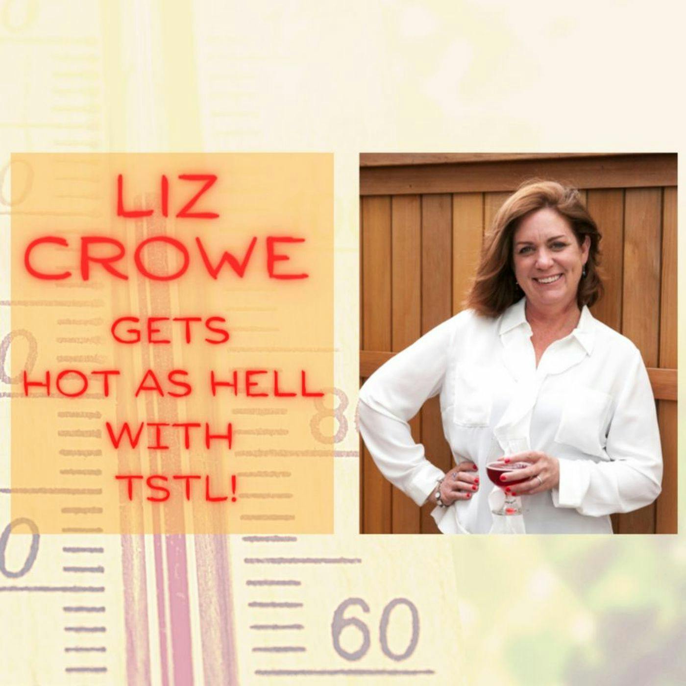 Liz Crowe Gets Hot as Hell with TSTL episode artwork