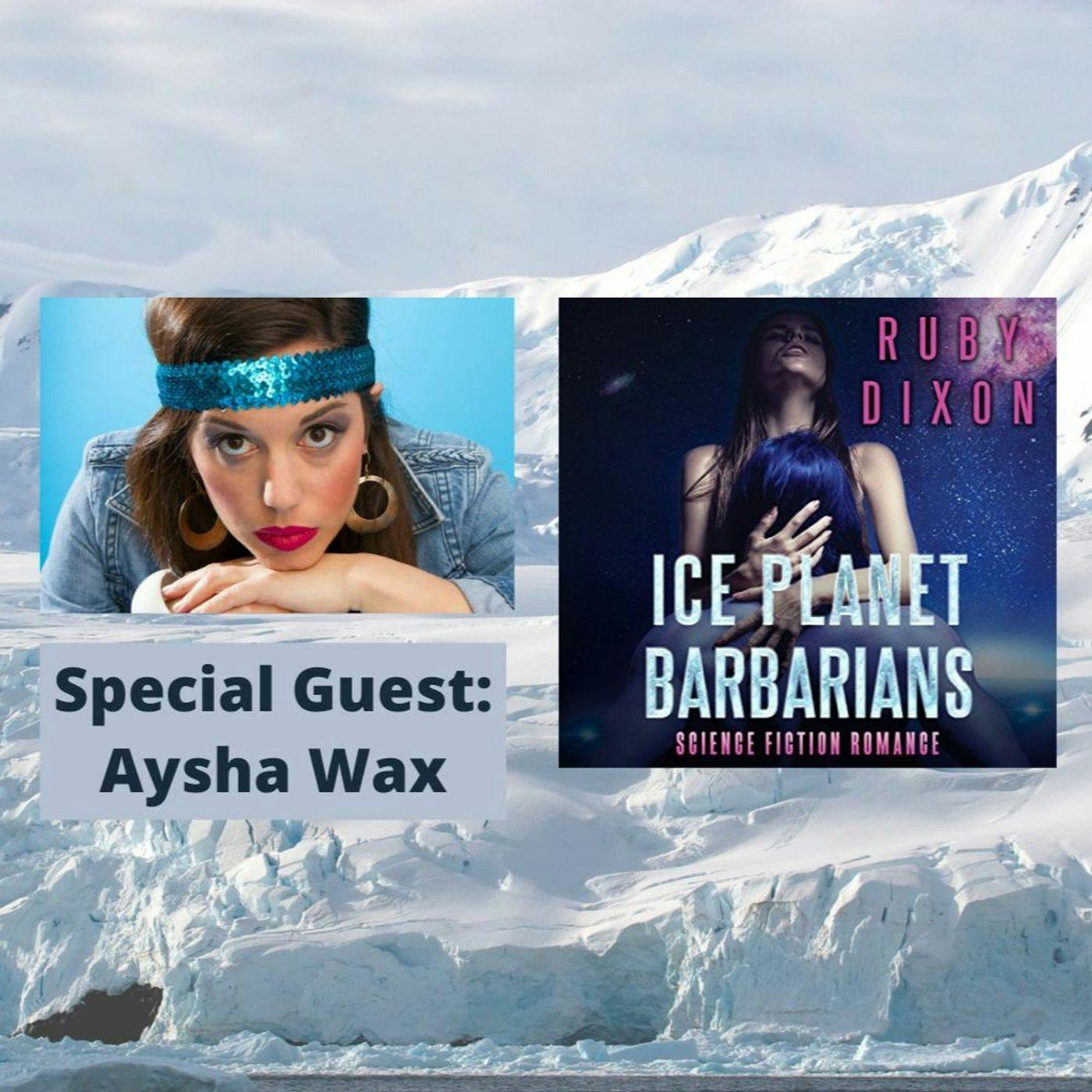 Ice Planet Barbarians with Aysha Wax episode artwork