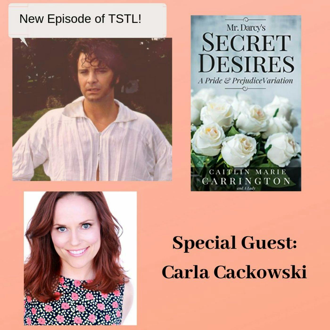 Mr. Darcy's Secret Desires with Carla Cackowski episode artwork