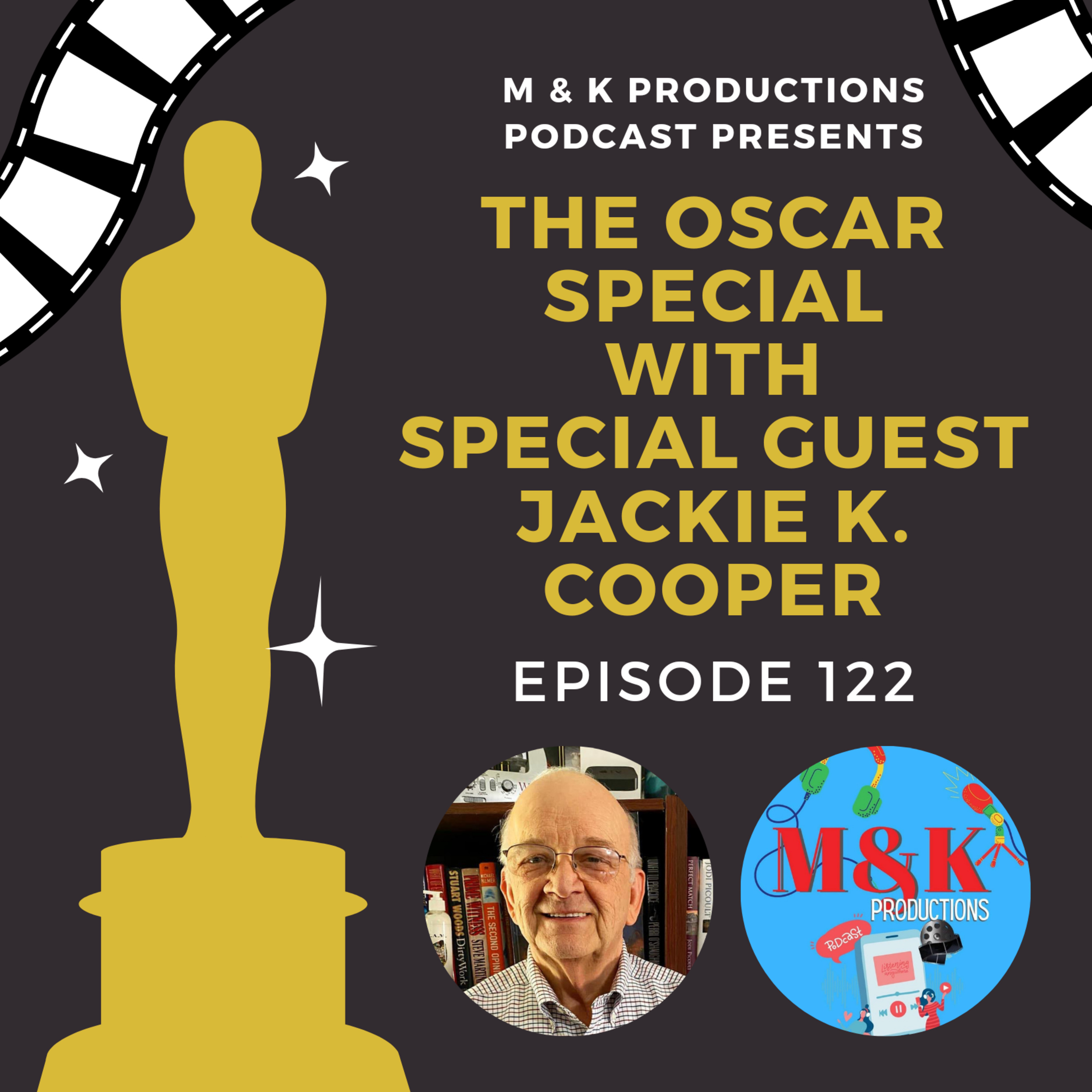 Our 2024 Oscar Special (EP 122) episode artwork