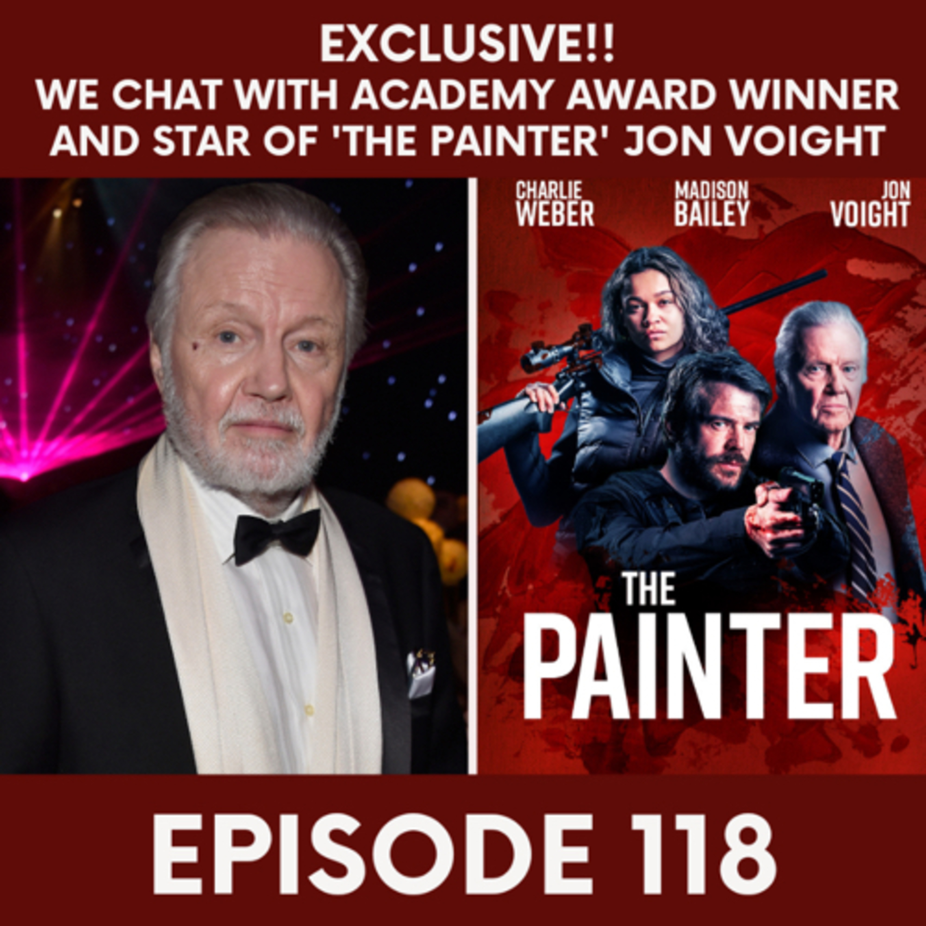 Sitdown with Jon Voight & Review of The Painter (EP 118) episode artwork