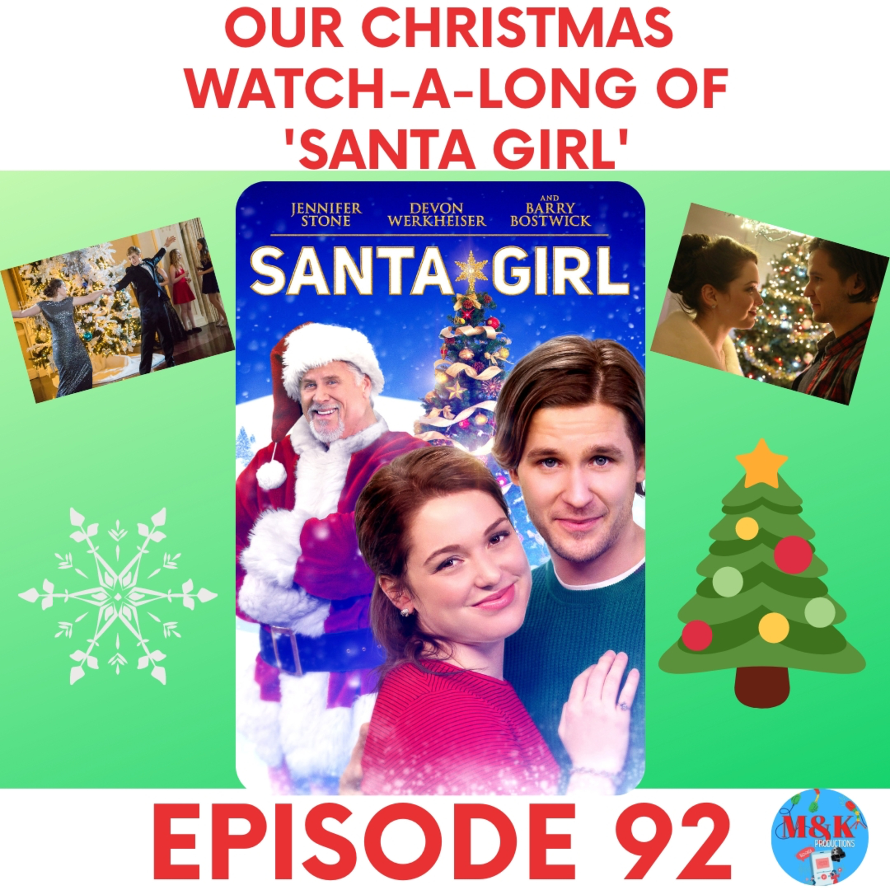 Santa Girl (2019) Holiday Watch-Along (M&K Productions Podcast Ep 92) episode artwork