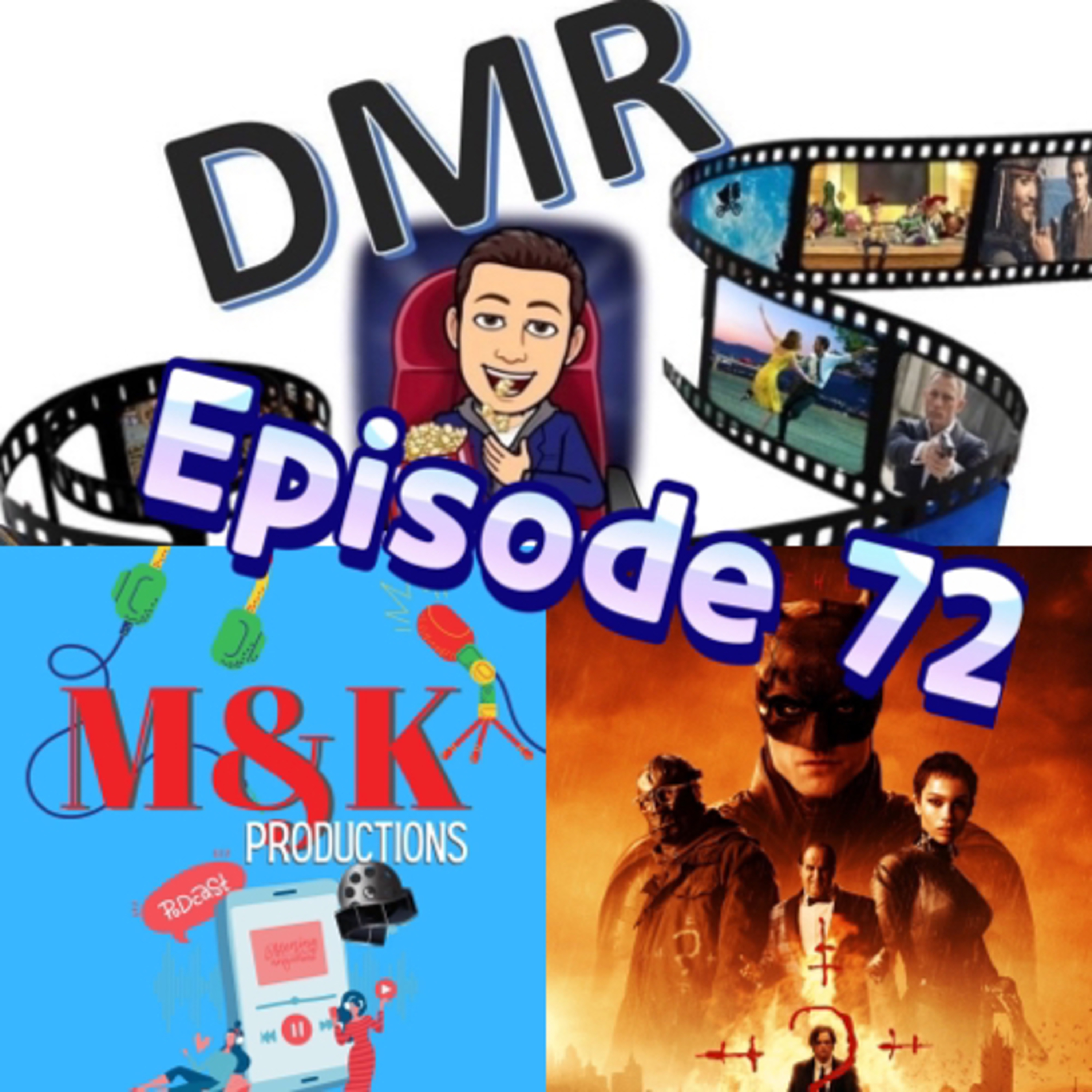 M&K Productions Podcast Episode 72 Ft Darren's Movie Reviews episode artwork