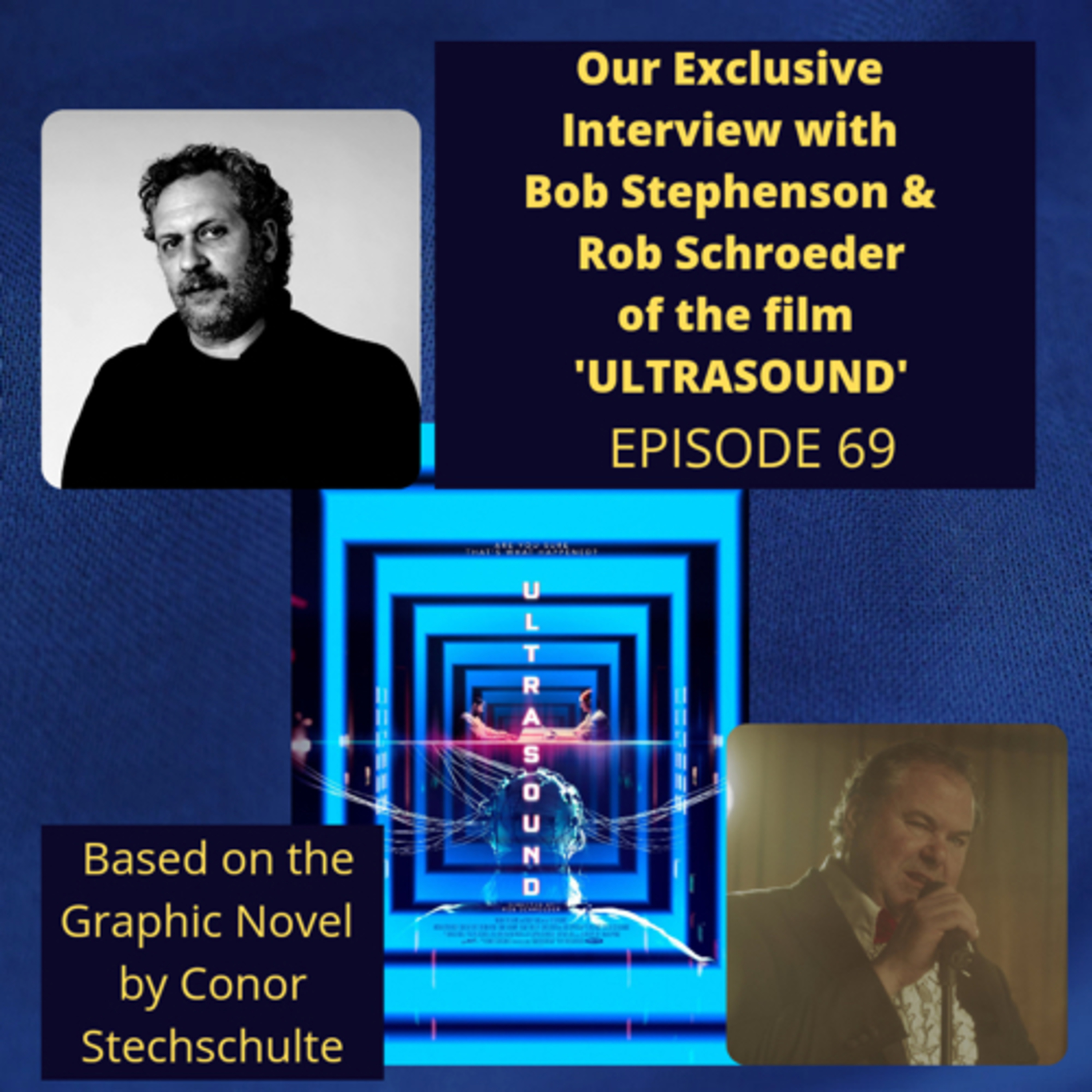 Our Exclusive Interview with Bob Stephenson & Rob Schroeder of Ultrasound (Episode 69) episode artwork