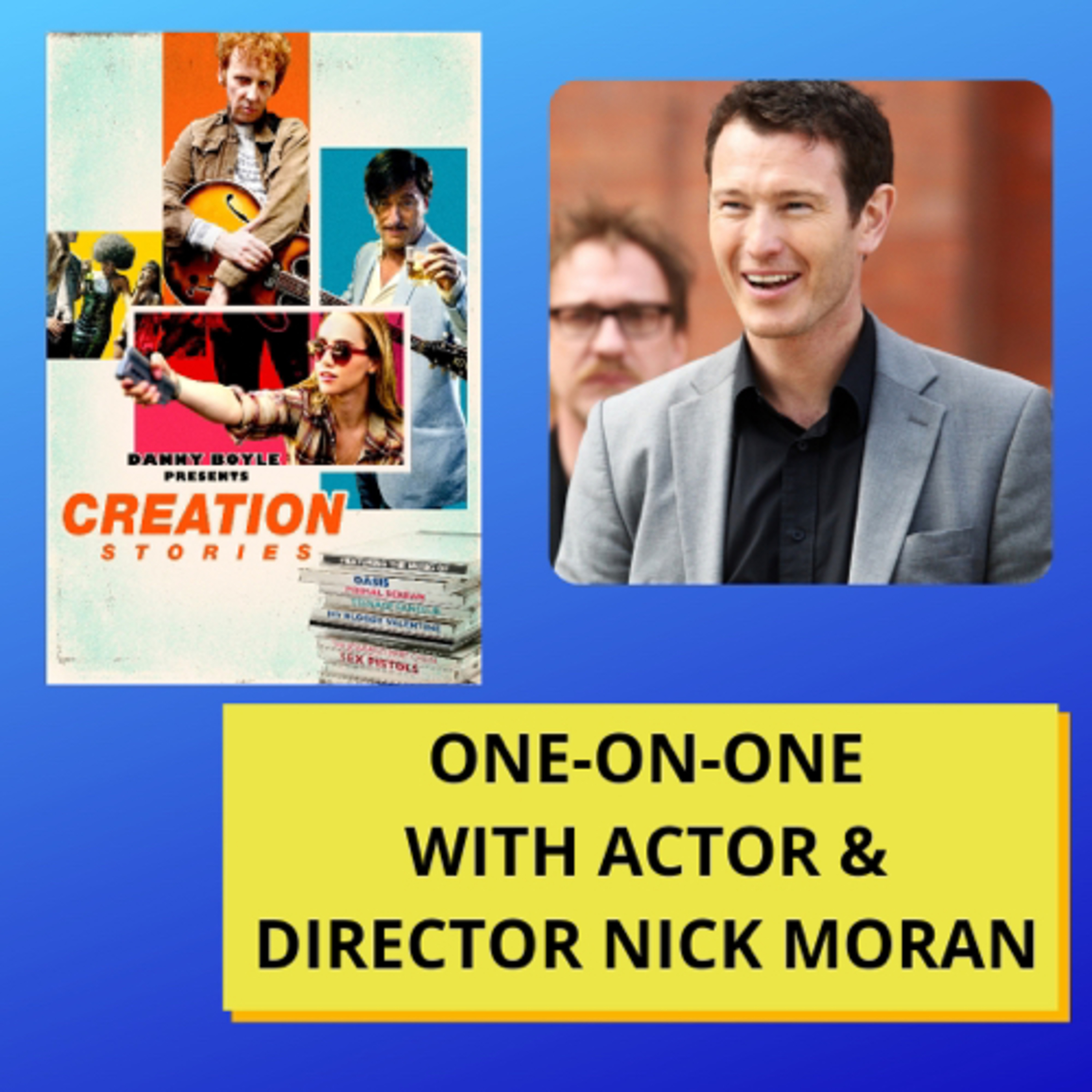One on One with Nick Moran (M&K Productions Podcast Ep 67) episode artwork