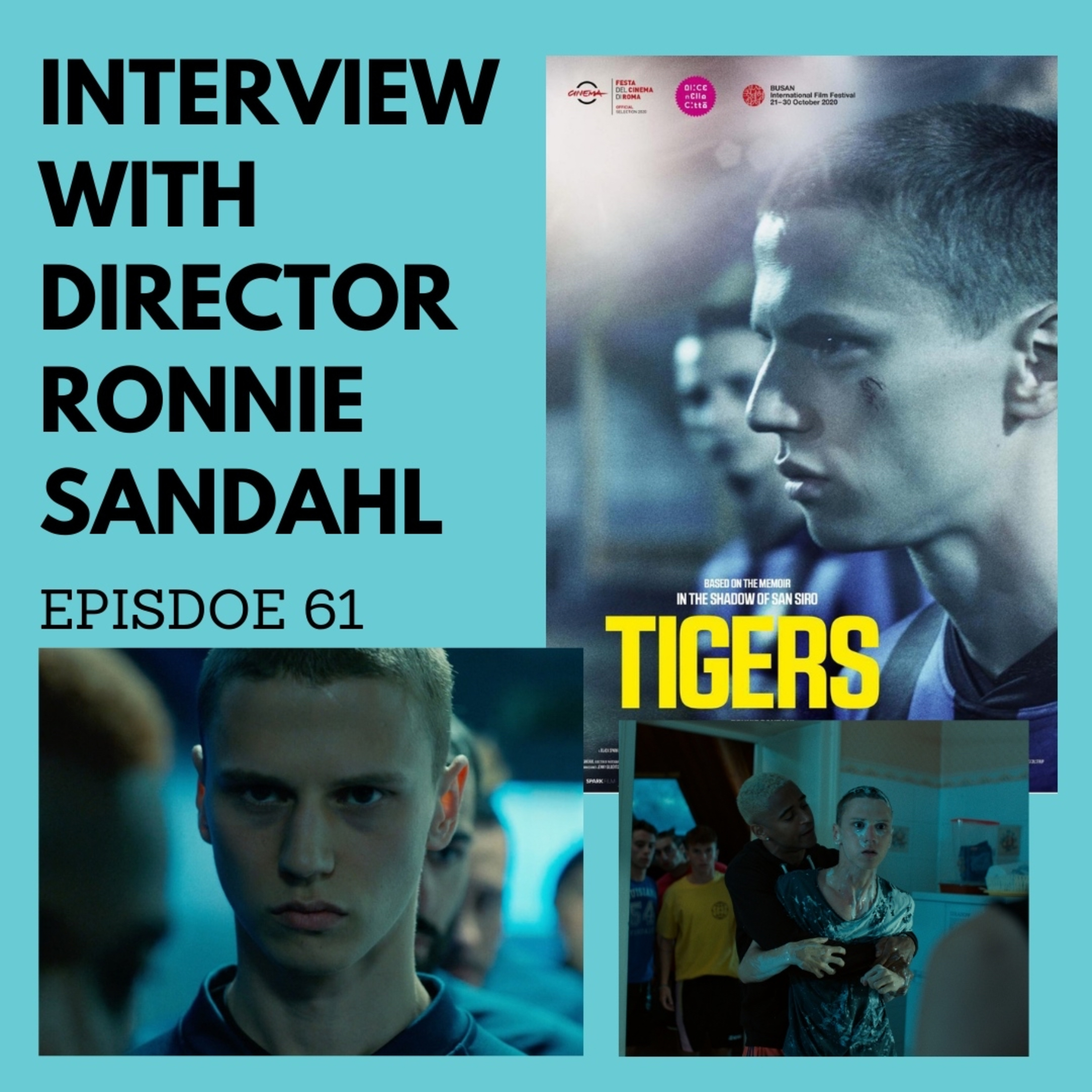 EXCLUSIVE Interview with Ronnie Sandahl of Tigers Episode 61 episode artwork
