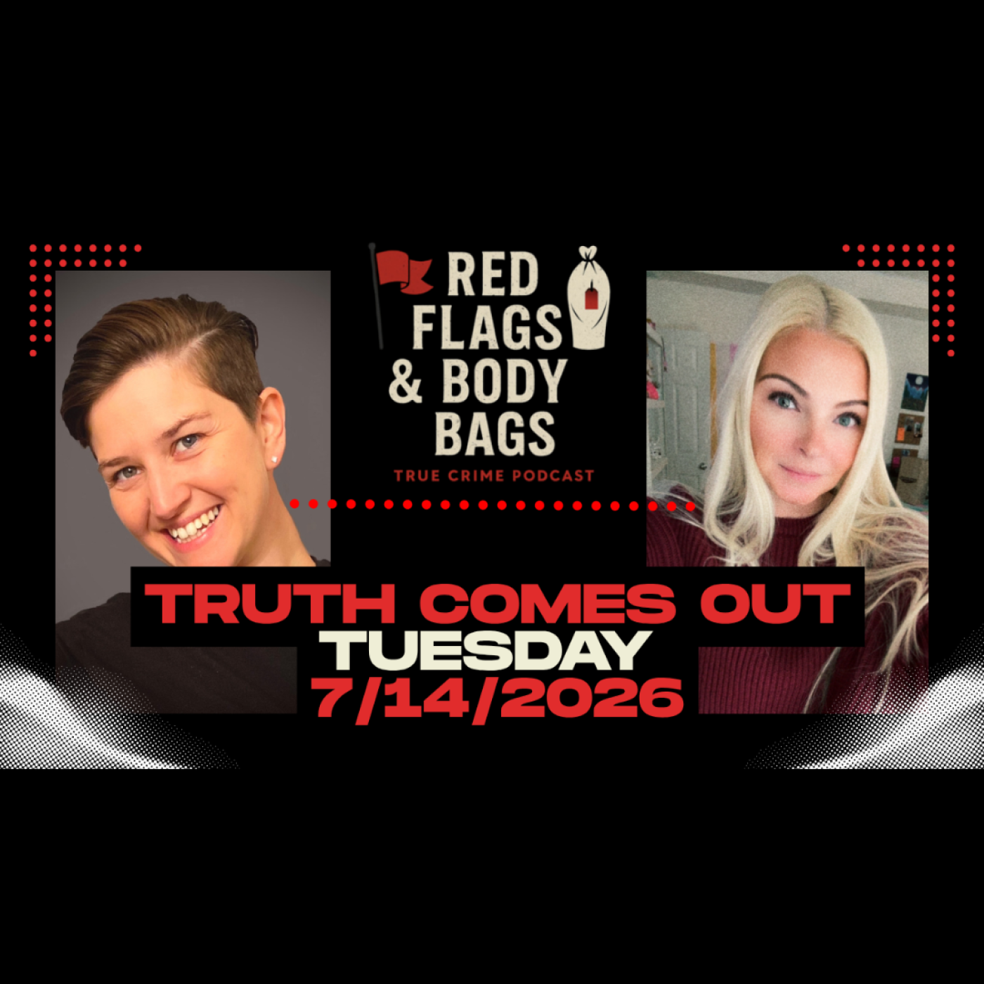 TRUTH COMES OUT TUESDAY 7/14/2026 episode artwork