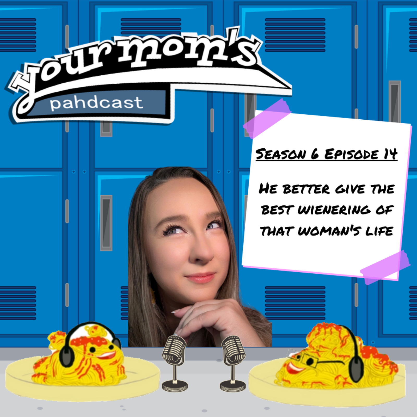 He Better Give the Best Wienering of That Woman's Life: Preshow episode artwork
