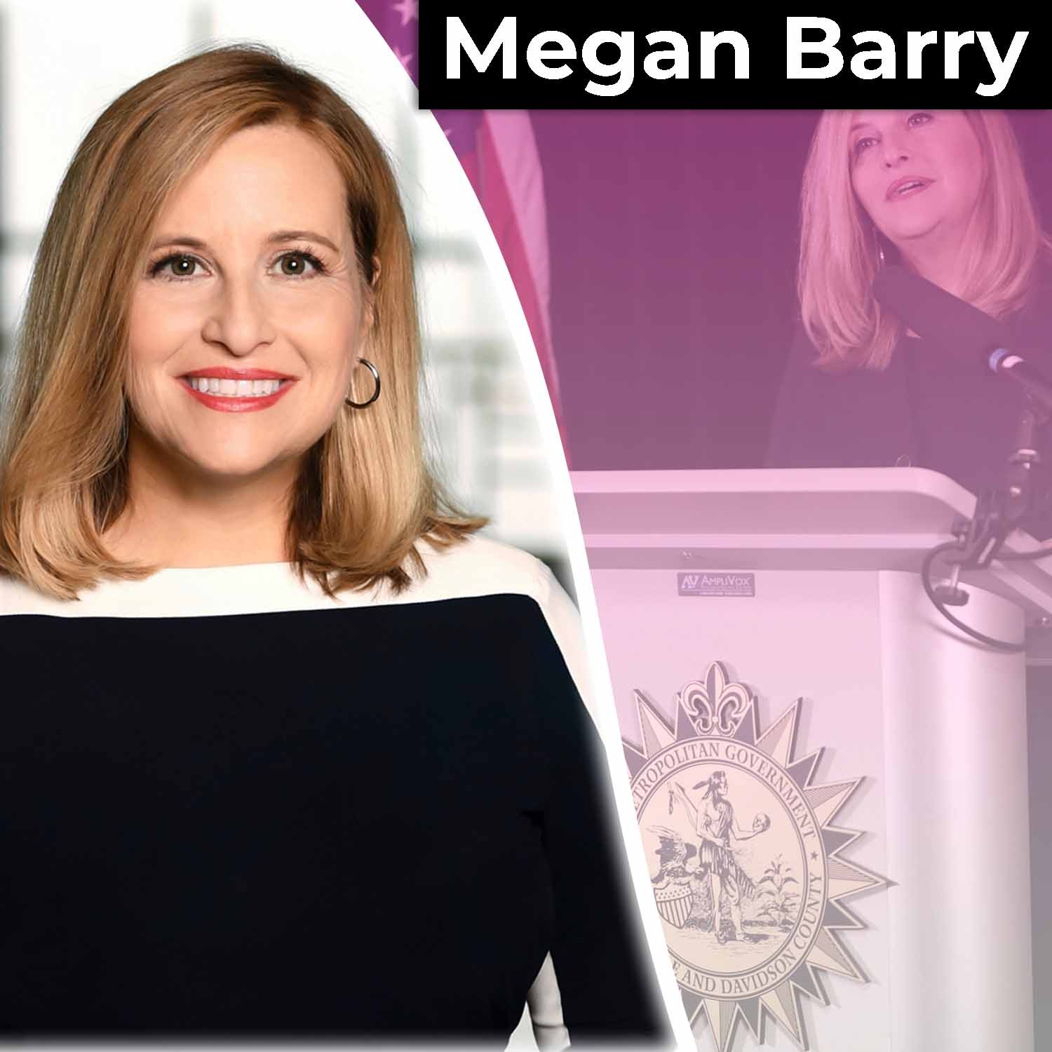 First Female Mayor of Nashville Megan Barry: Its What You Do Next After Scandal That Counts