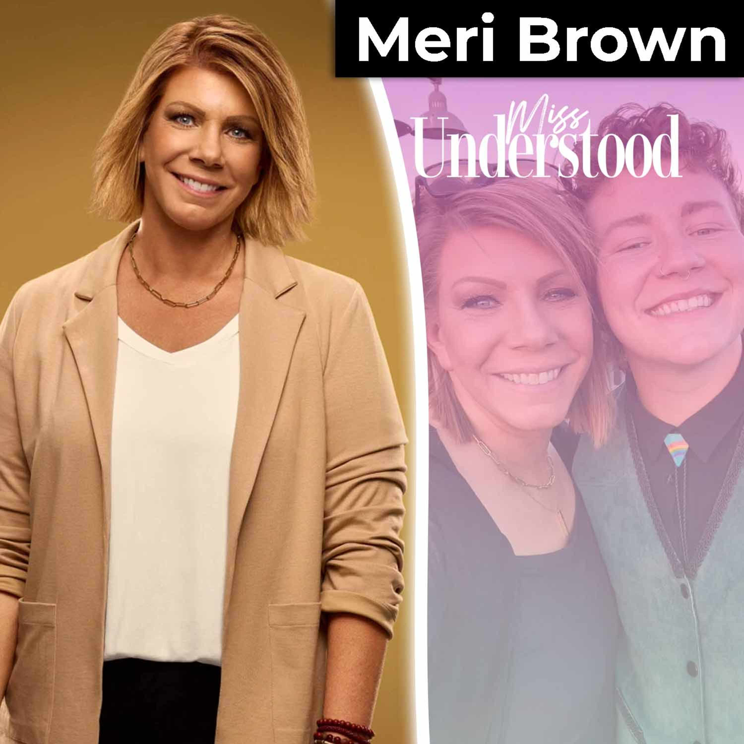 Meri Brown: The Cost of Sharing a Husband, a Life, and a Spotlight
