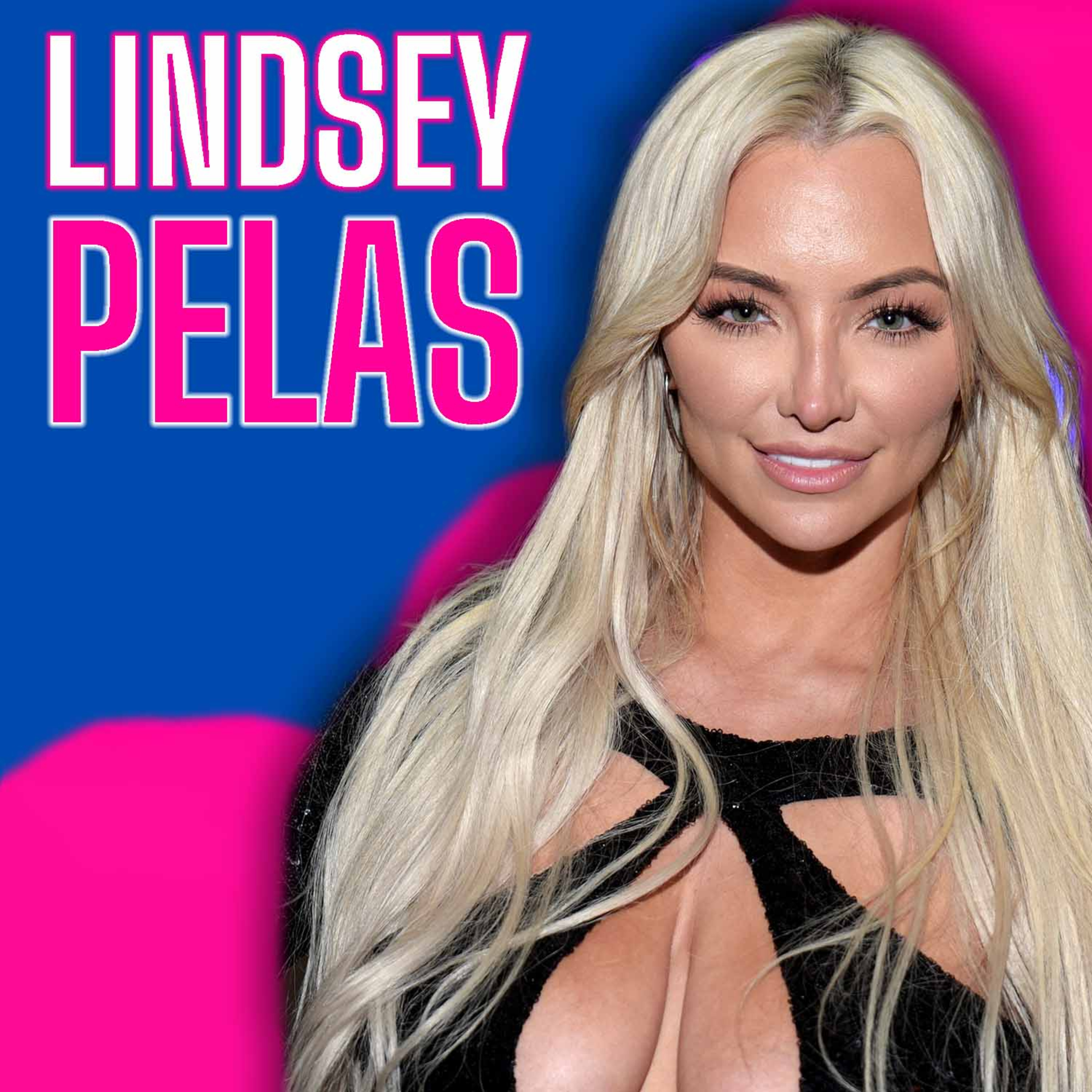 8.5 Million Followers Later: Lindsey Pelas on Success, Stereotypes, and Social Media Stardom