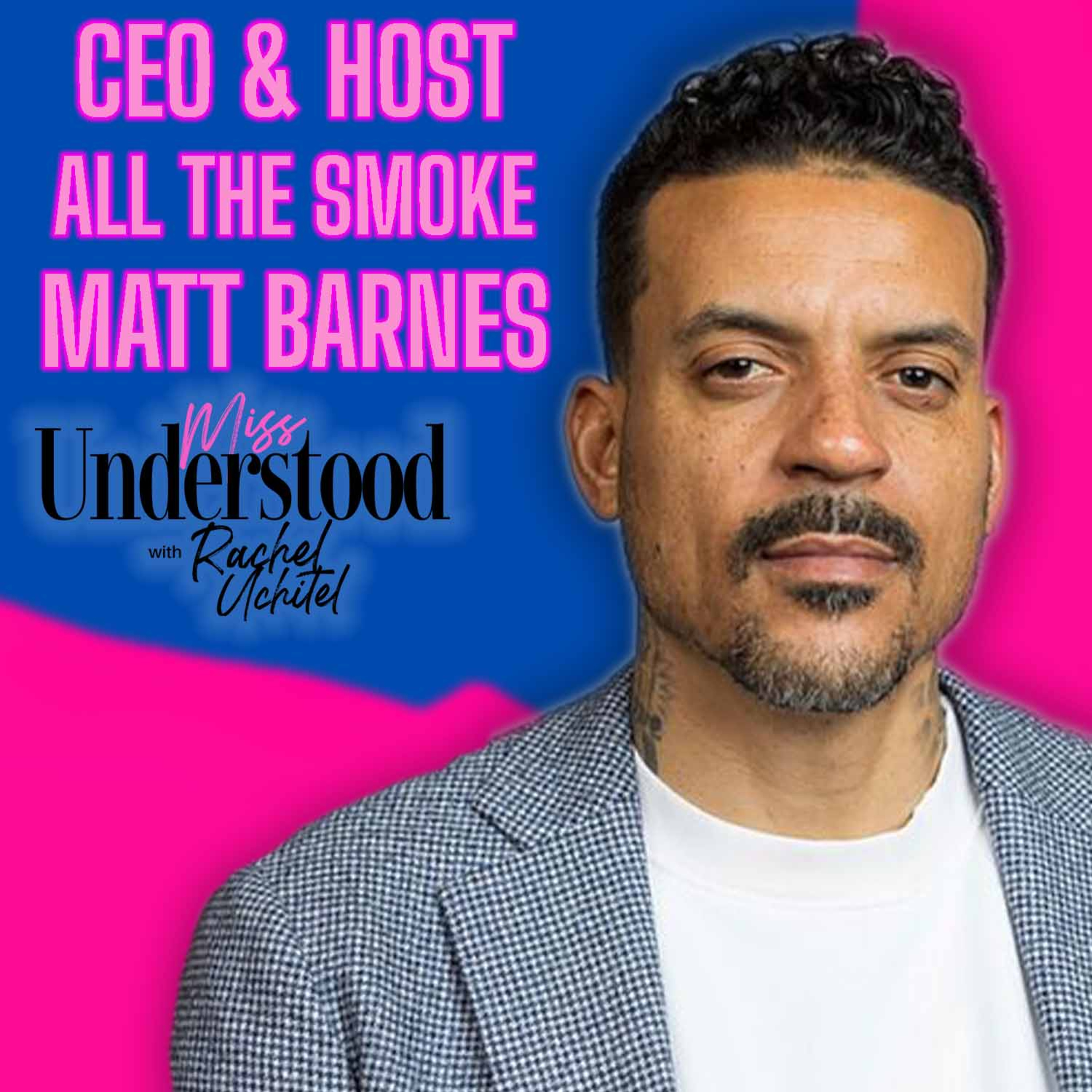 Matt Barnes Brings All The Smoke on Politics and What’s ahead for 2024!