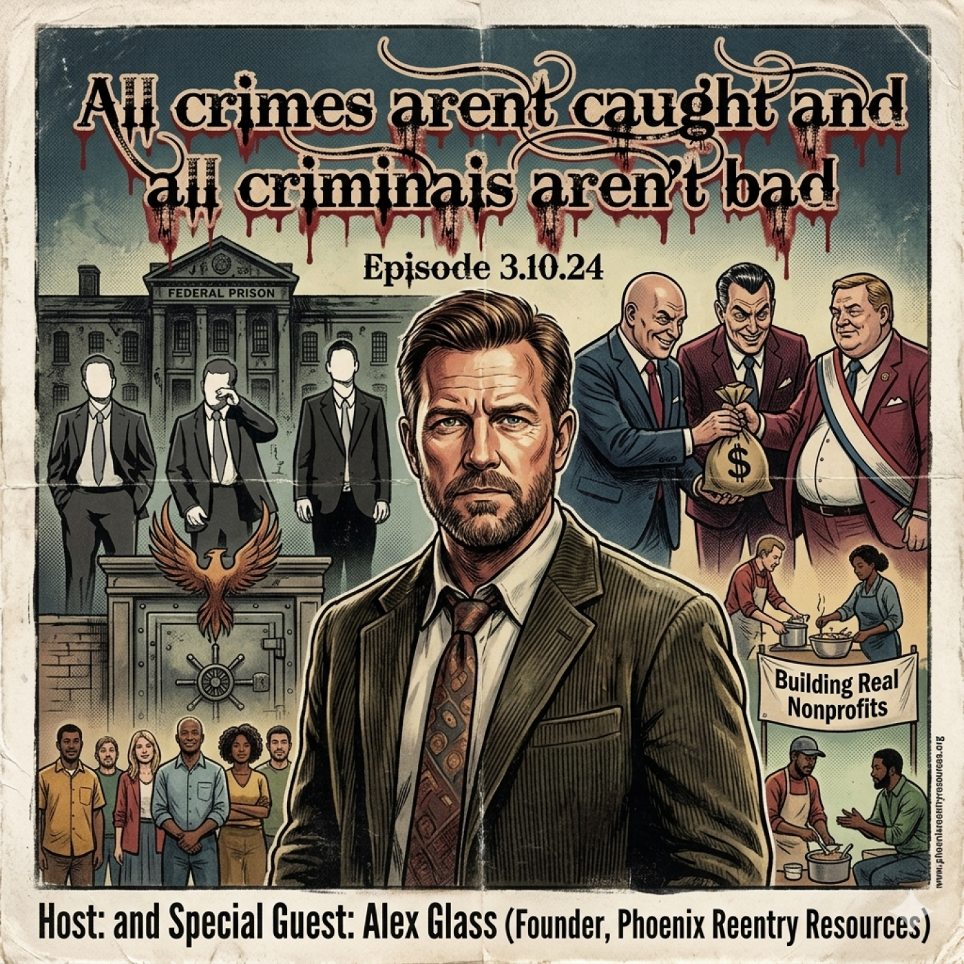 All crimes aren't caught and all criminals aren't bad episode artwork
