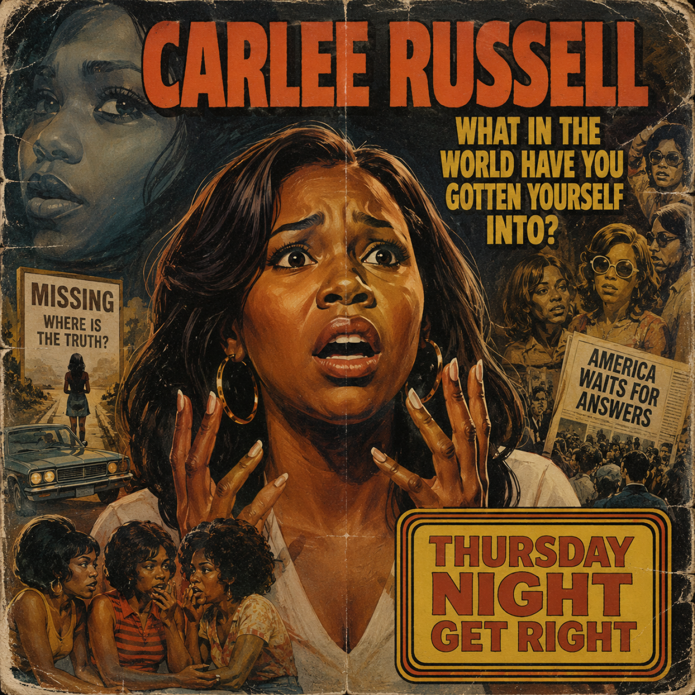 Carlee Russell What in the world have you gotten yourself into? Thursday Night Get Right