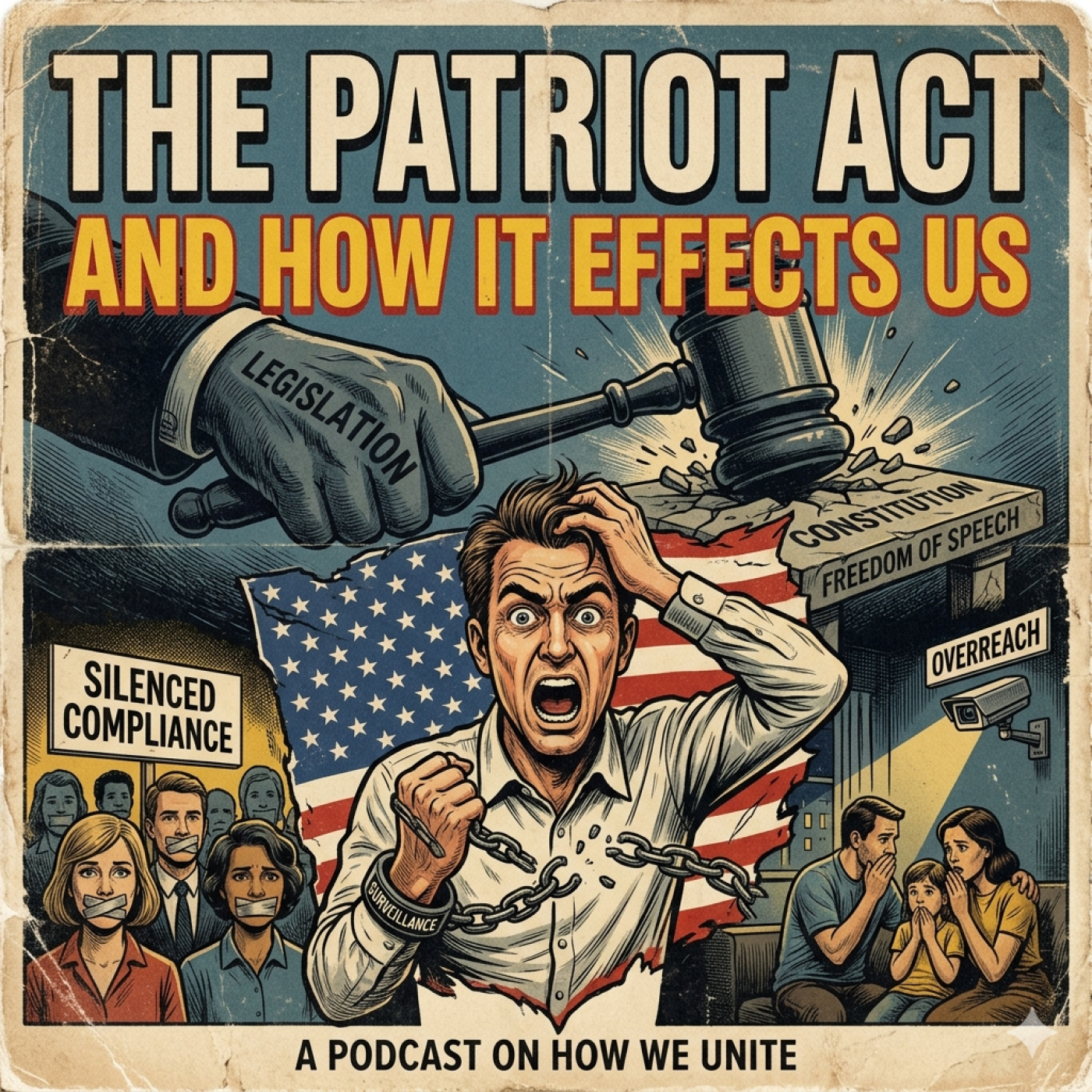 The Patriot Act and how it effects us episode artwork