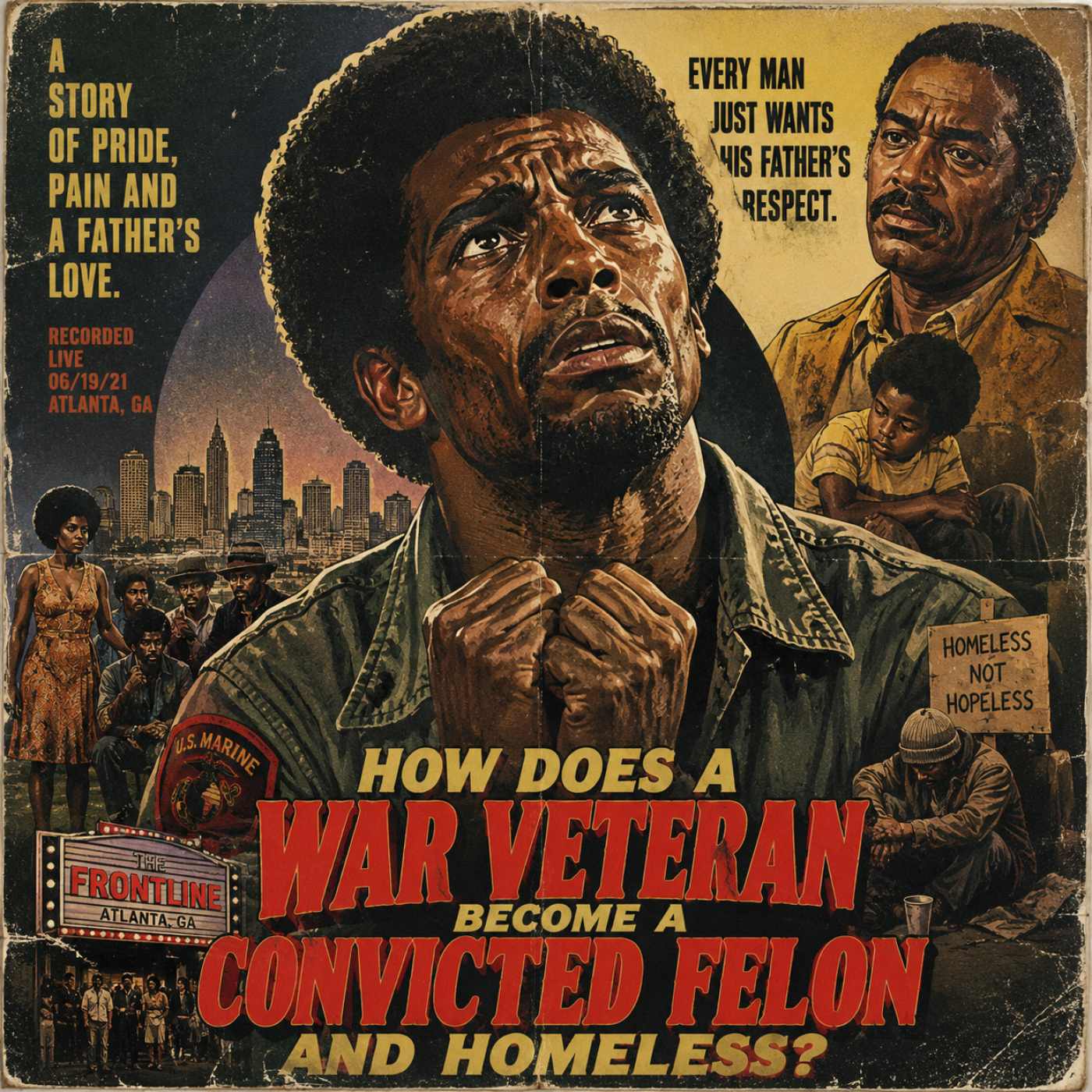 How does a war veteran become a convicted felon and homeless? episode artwork