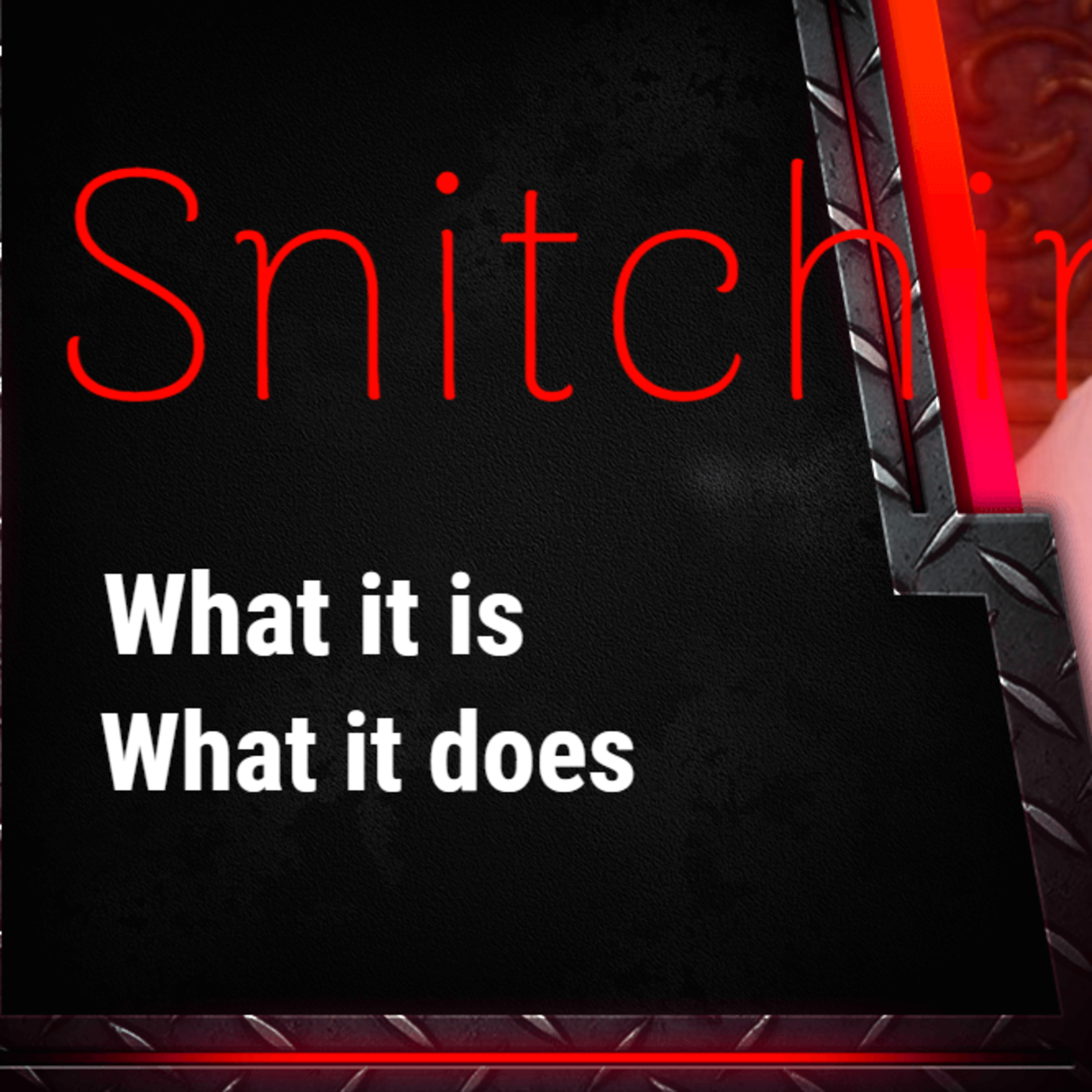 What is a snitch and why do they do it? episode artwork