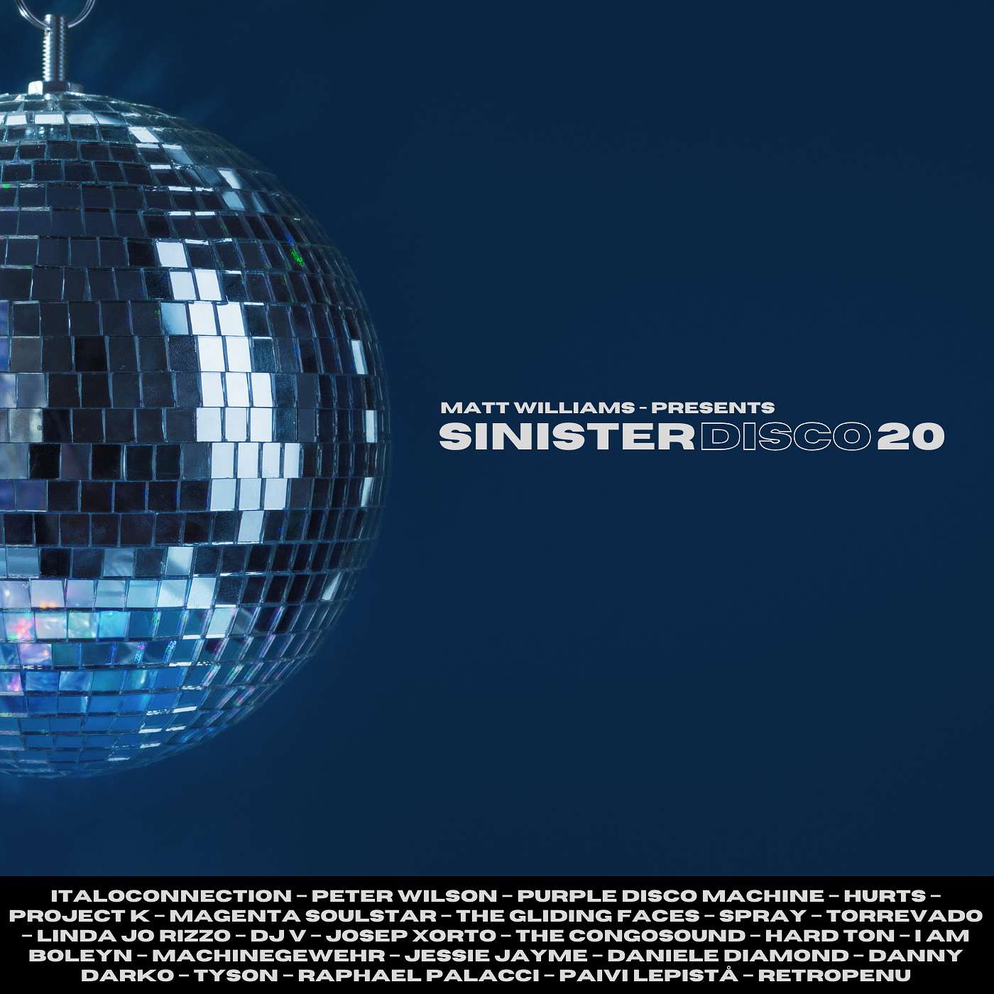 Matt Williams Presents Sinister Disco 20 - Next Generation Italo Dance episode artwork