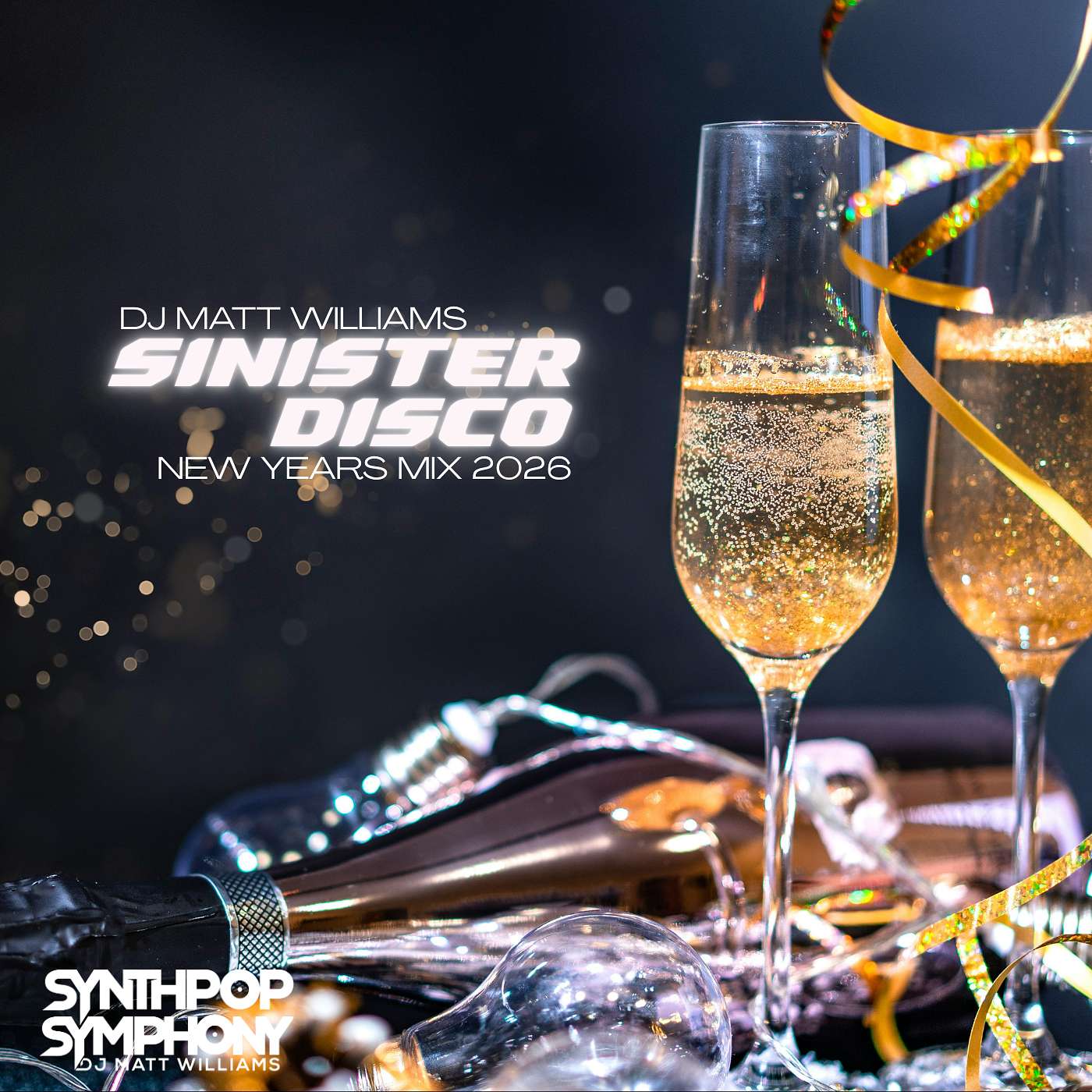 Synthpop Symphony presents Sinister Disco New Years Mix 2026!! episode artwork
