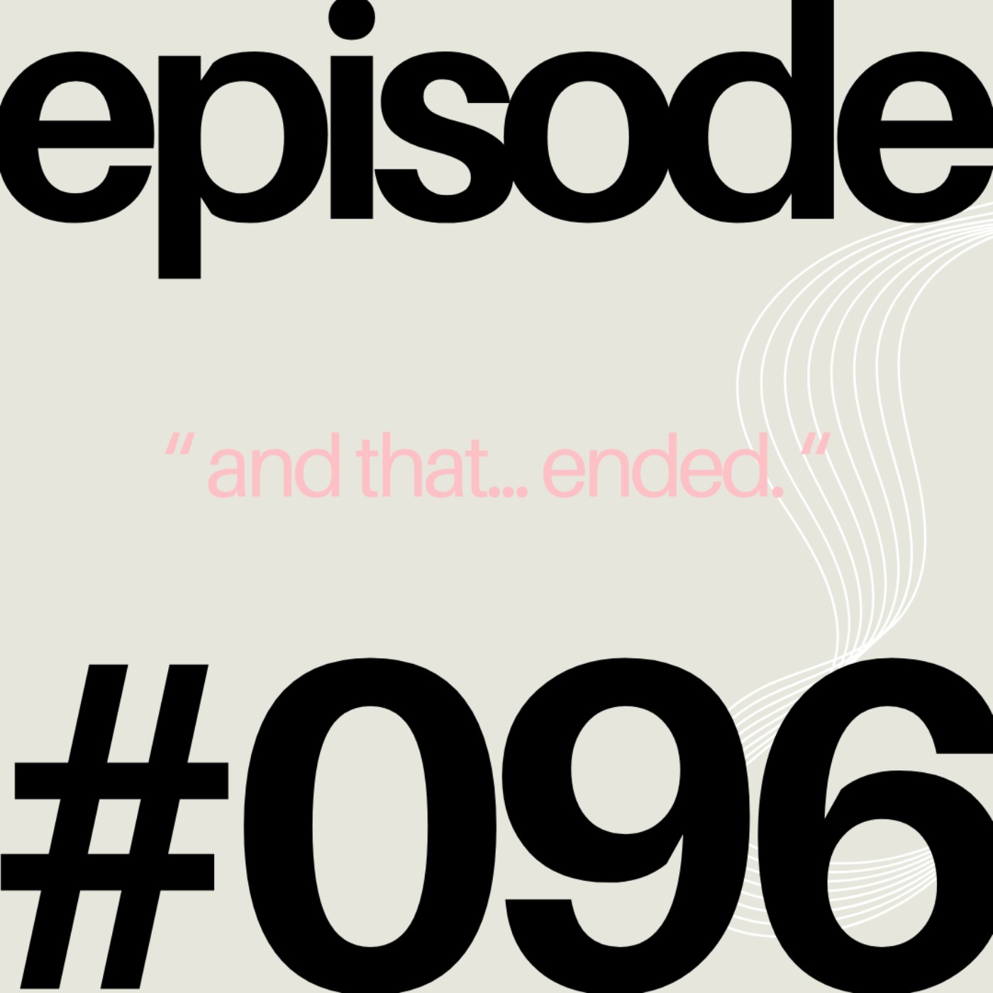 Codependence, Avoidance & Heartbreak | #096