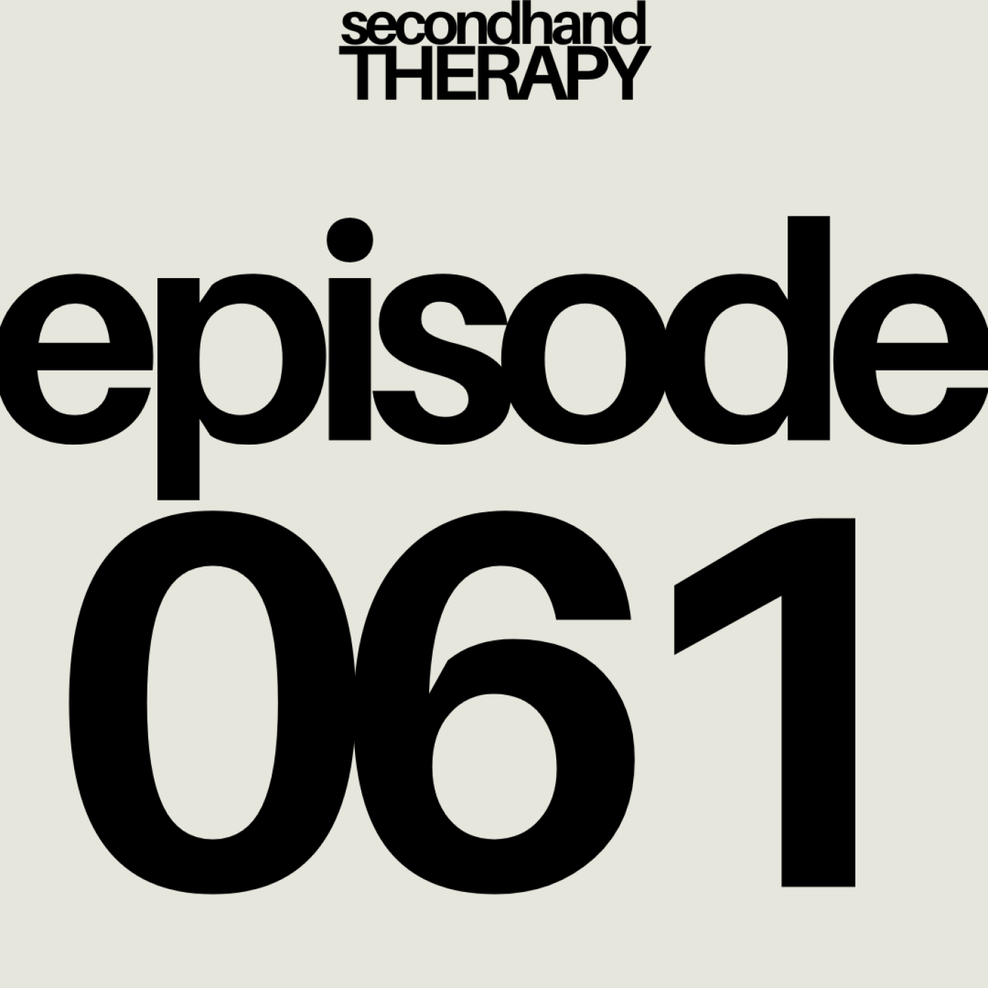 We’re Not Really Strangers | #061