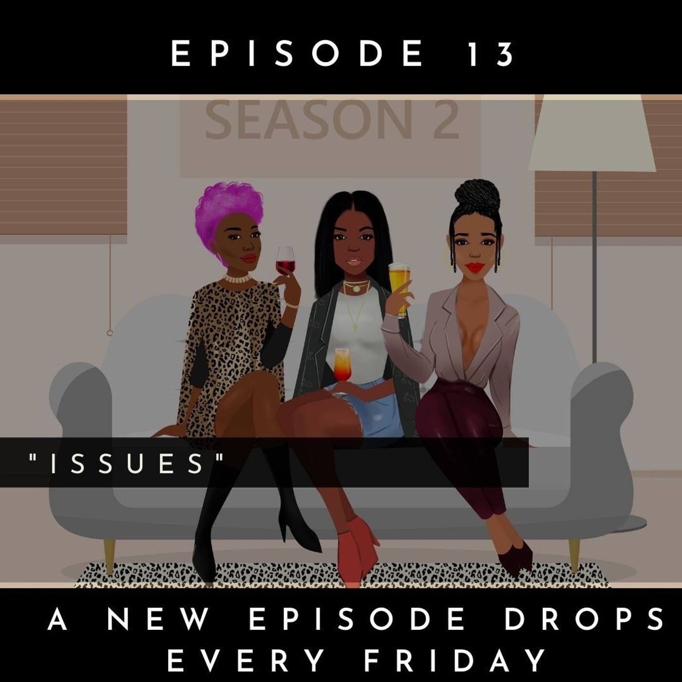 Issues I Episode 13 episode artwork