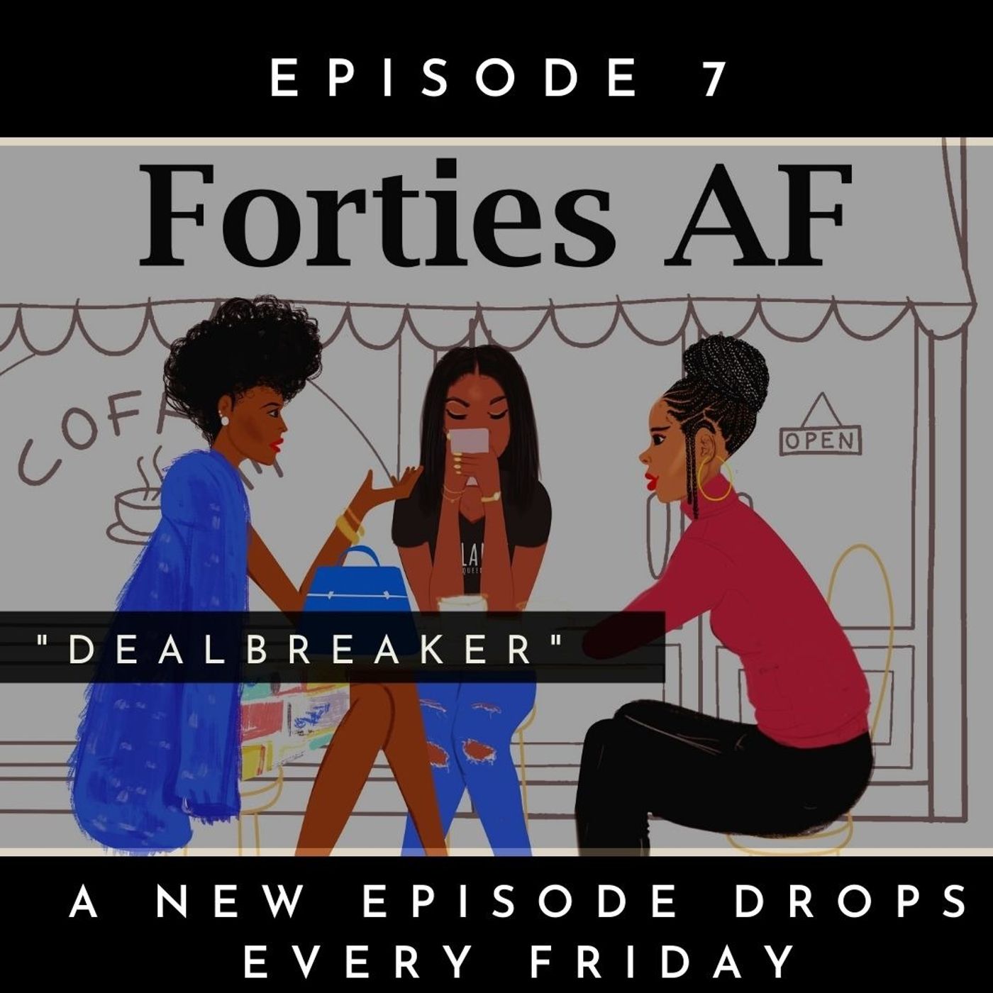 Dealbreaker I Episode 7 episode artwork