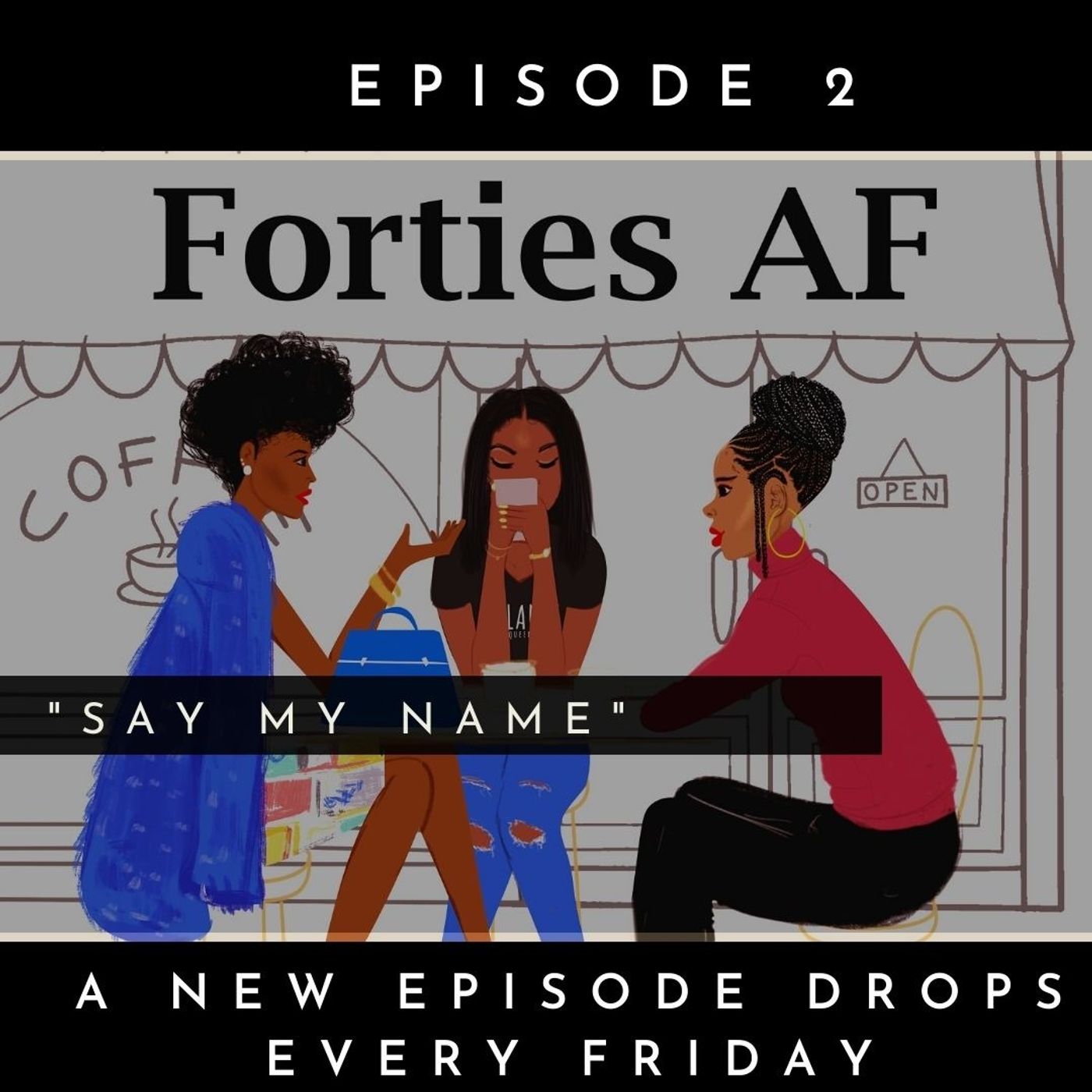 Say My Name I Episode 2 episode artwork