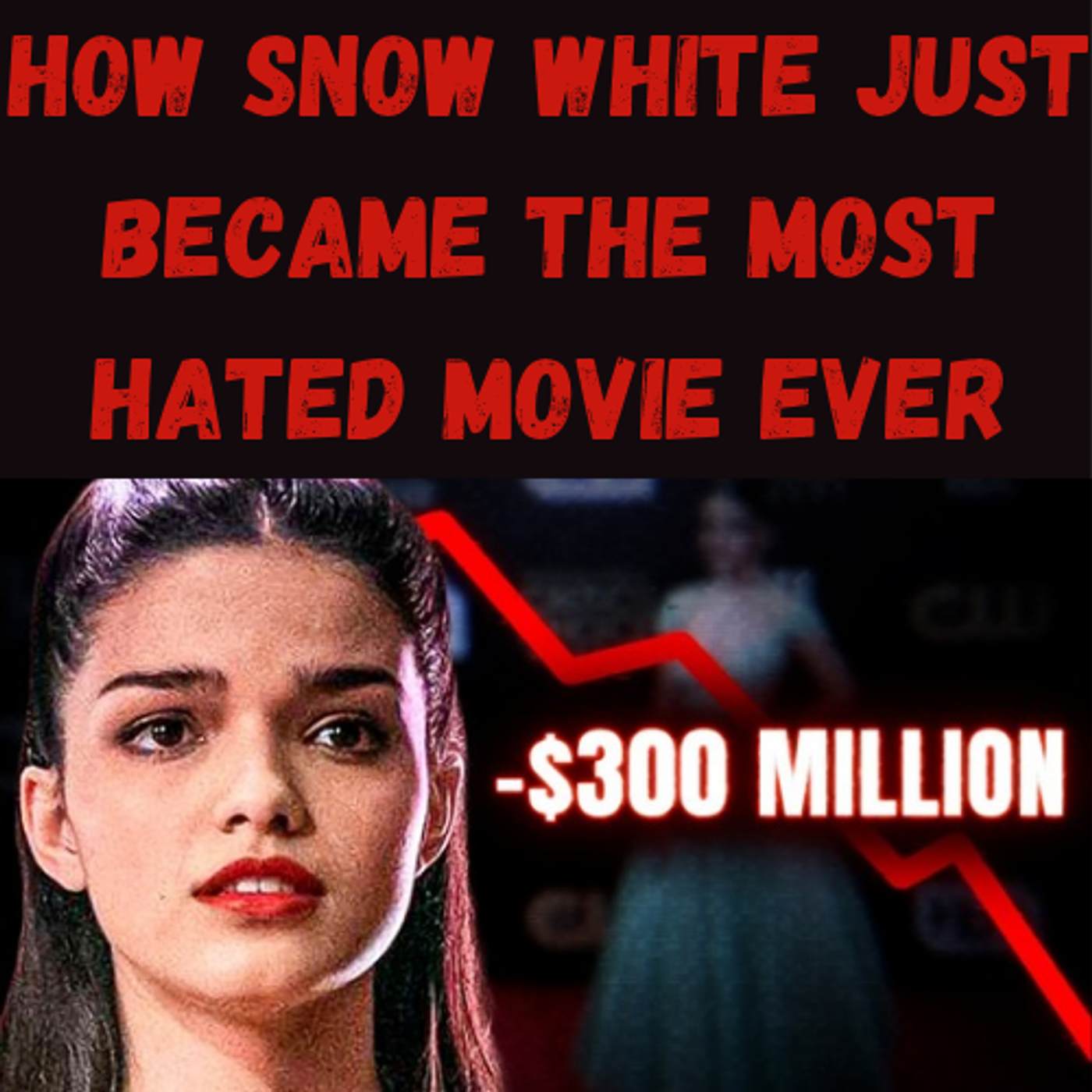 S25 Ep13: How Snow White Just Became The Most Hated Movie Ever episode artwork