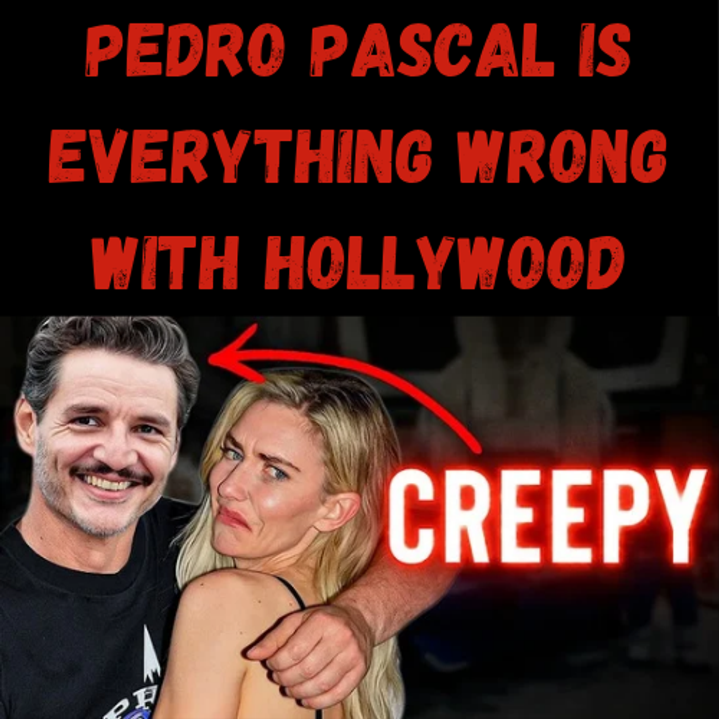 S25 Ep2: Pedro Pascal Is Everything Wrong With Hollywood episode artwork
