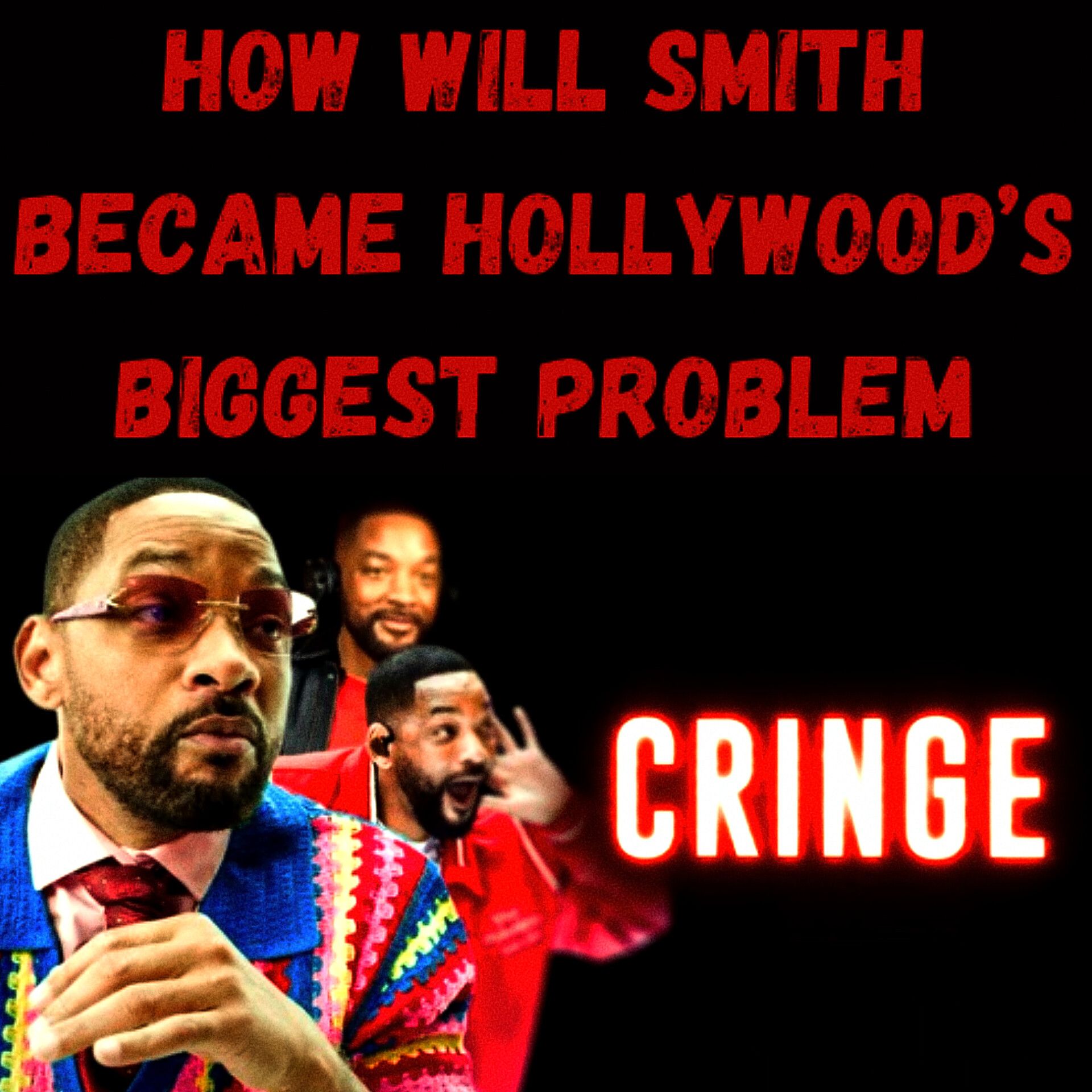 S24 Ep10: How Will Smith Became Hollywood’s Biggest Problem episode artwork