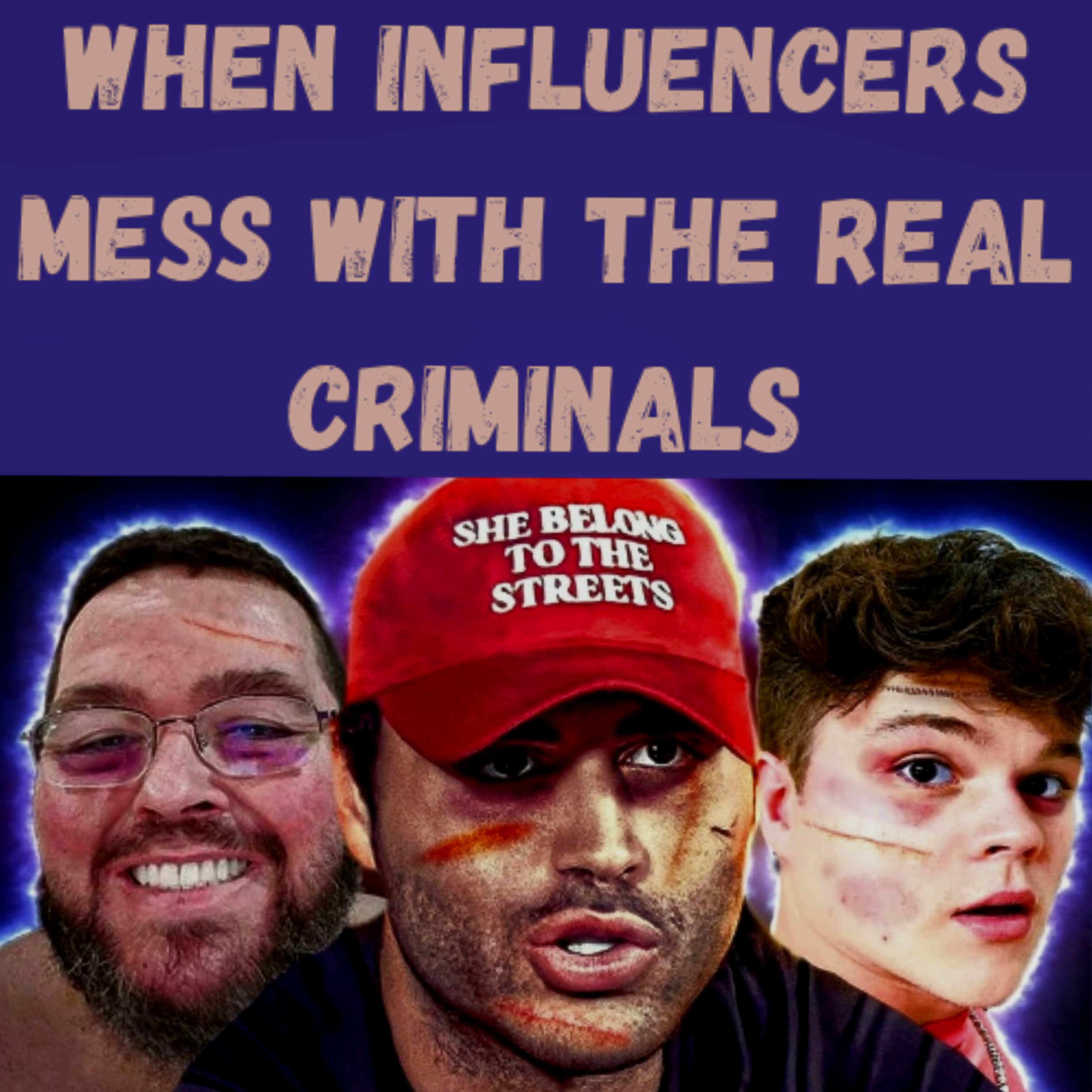 S23 Ep28: When Influencers Mess With The Real Criminals episode artwork