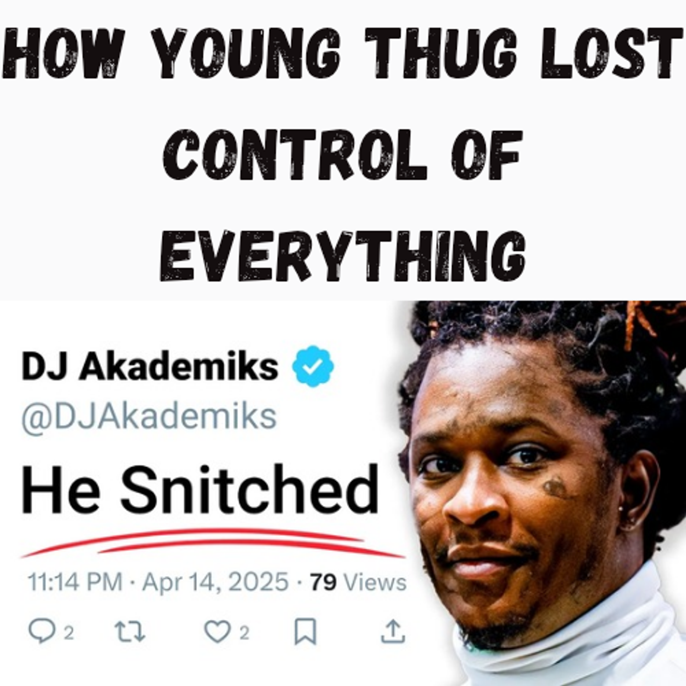 S23 Ep12: How Young Thug Lost Control of Everything episode artwork