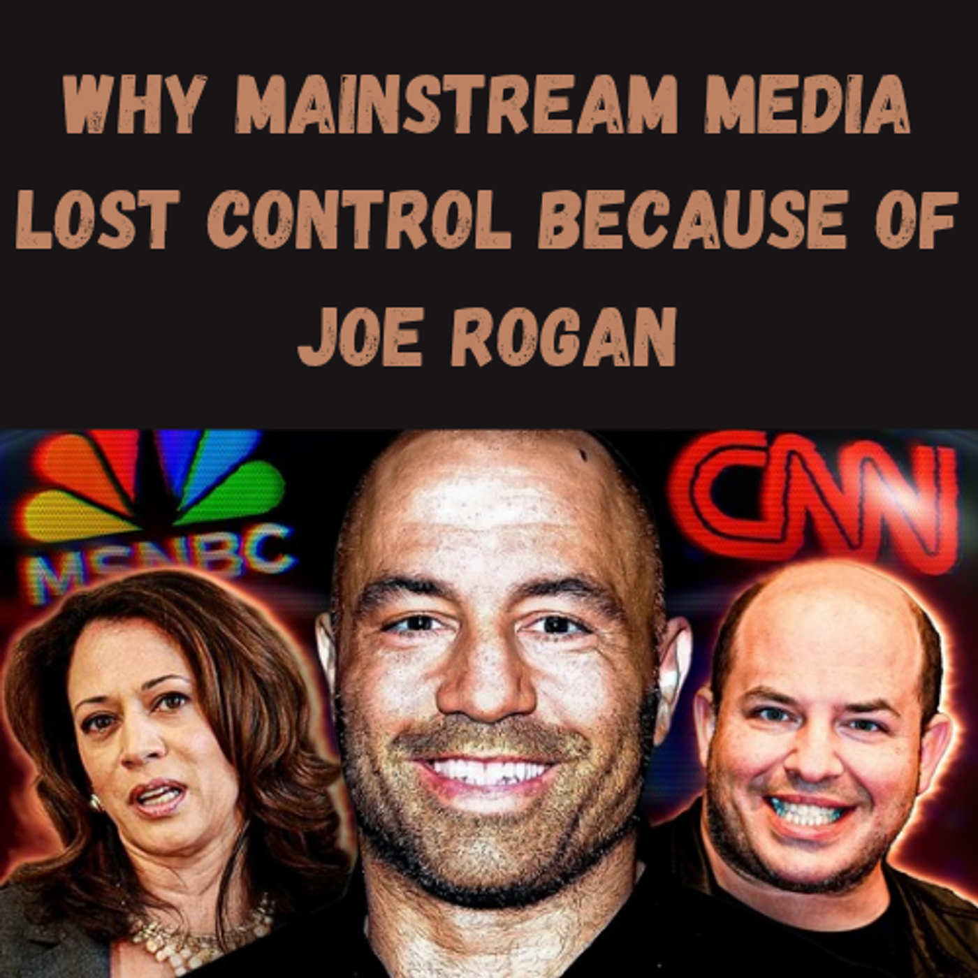 S23 Ep2: Why Mainstream Media Lost Control Because of Joe Rogan episode artwork