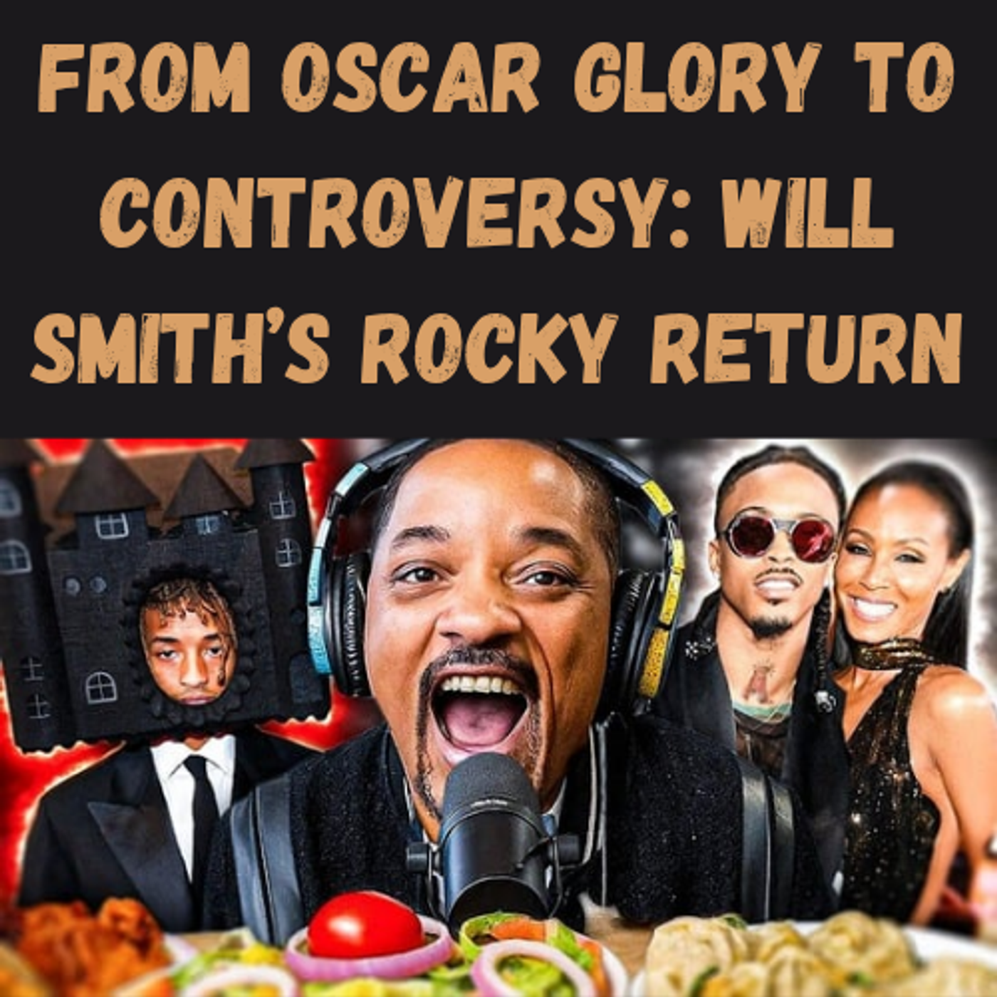 S21 Ep11: From Oscar Glory to Controversy: Will Smith’s Rocky Return episode artwork
