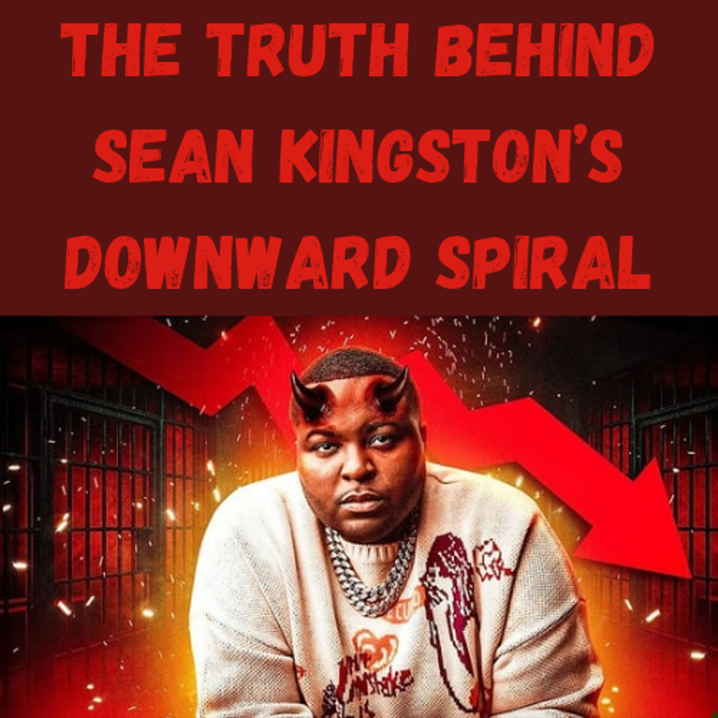 S21 Ep1: The Truth Behind Sean Kingston’s Downward Spiral episode artwork