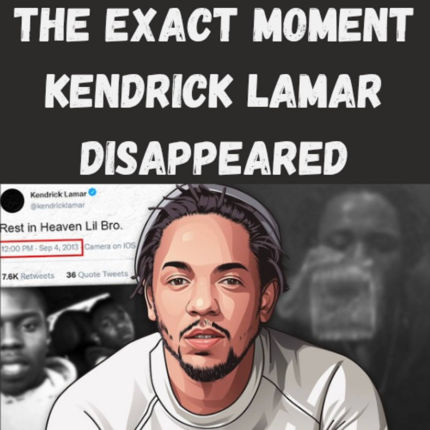 S20 Ep6: The EXACT Moment Kendrick Lamar Disappeared episode artwork