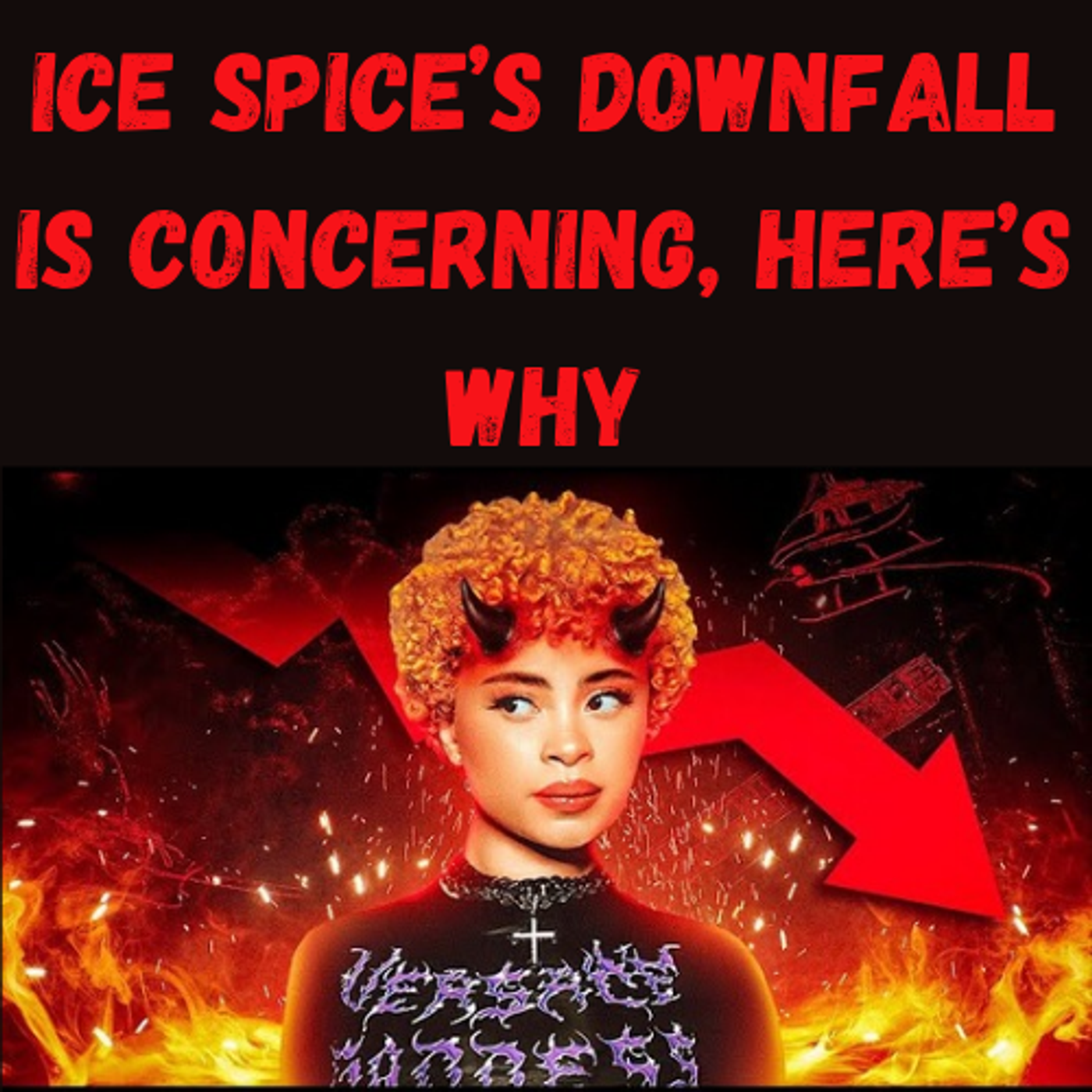 S20 Ep3: Ice Spice’s Downfall Is Concerning, Here’s Why episode artwork