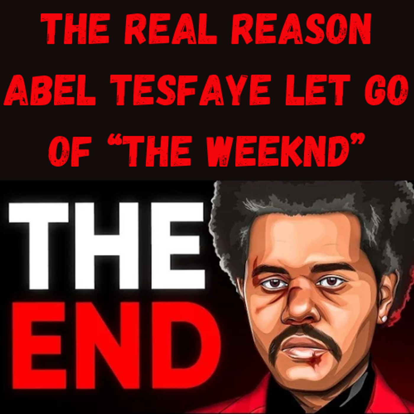 S19 Ep27: The Real Reason Abel Tesfaye Let Go of “The Weeknd” episode artwork