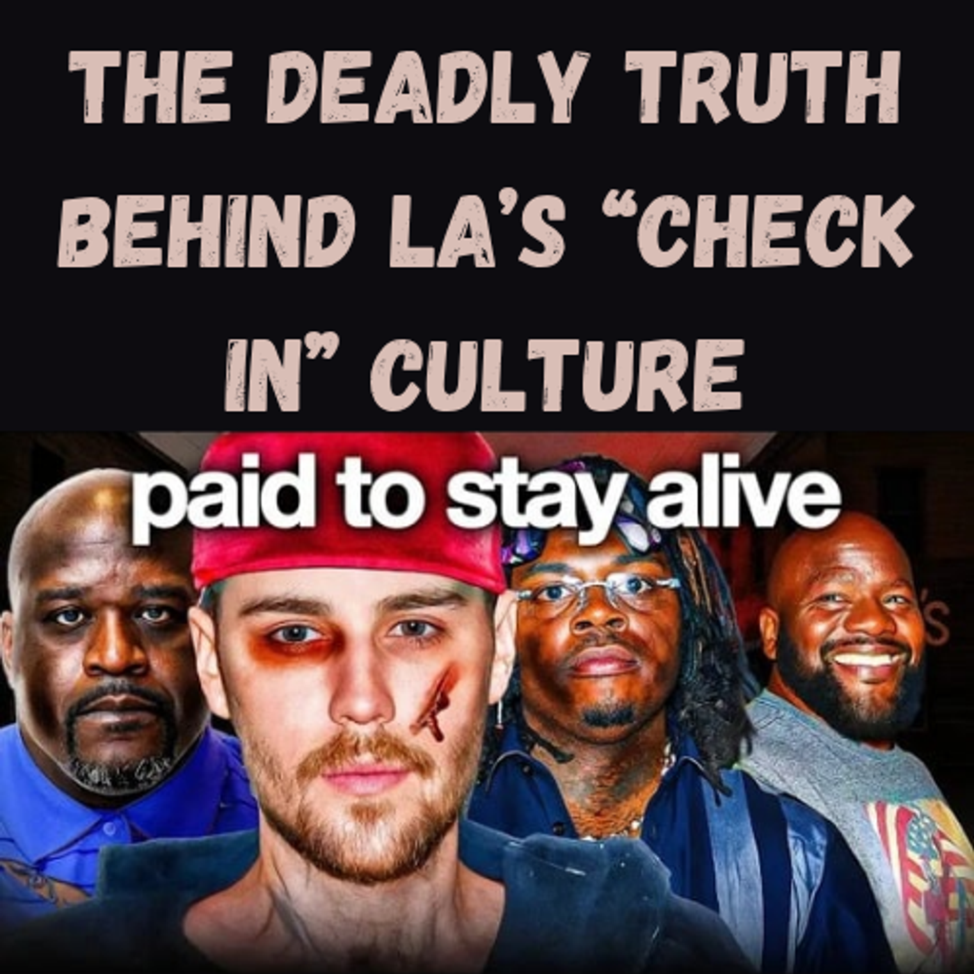 S19 Ep19: The Deadly Truth Behind LA’s “Check In” Culture episode artwork