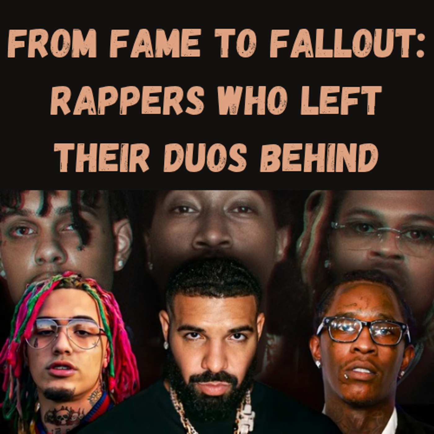 S19 Ep3: From Fame to Fallout: Rappers Who Left Their Duos Behind episode artwork