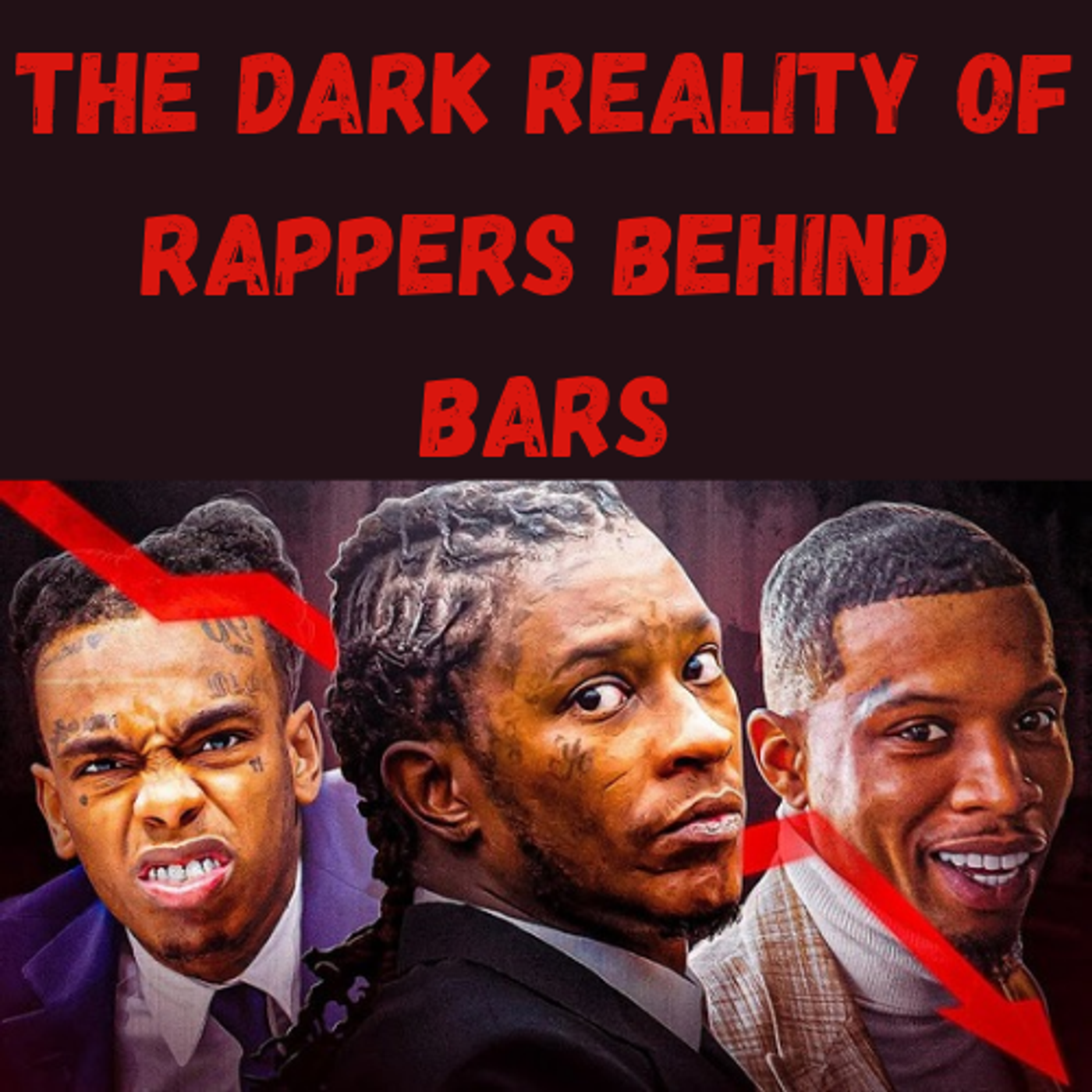 S17 Ep25: The Dark Reality of Rappers Behind Bars episode artwork