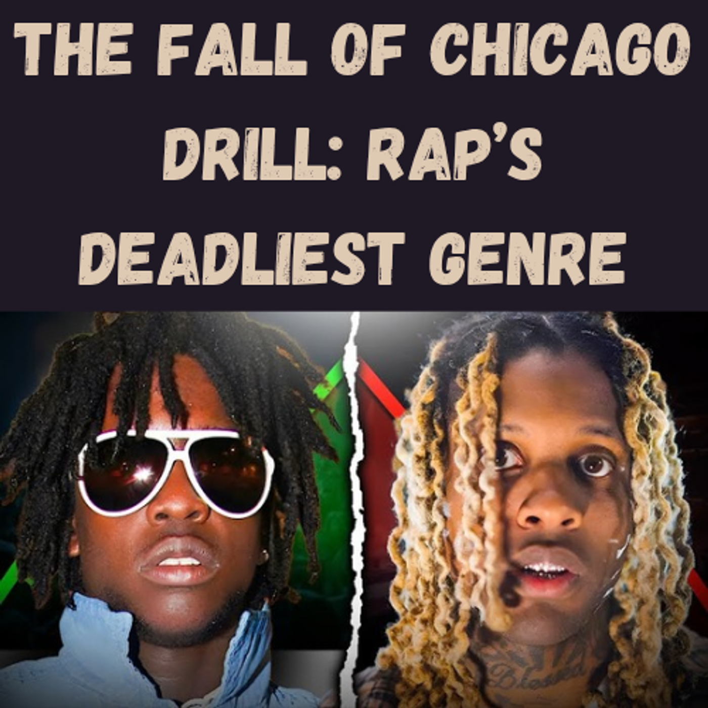 S17 Ep18: The Fall of Chicago Drill: Rap’s Deadliest Genre episode artwork